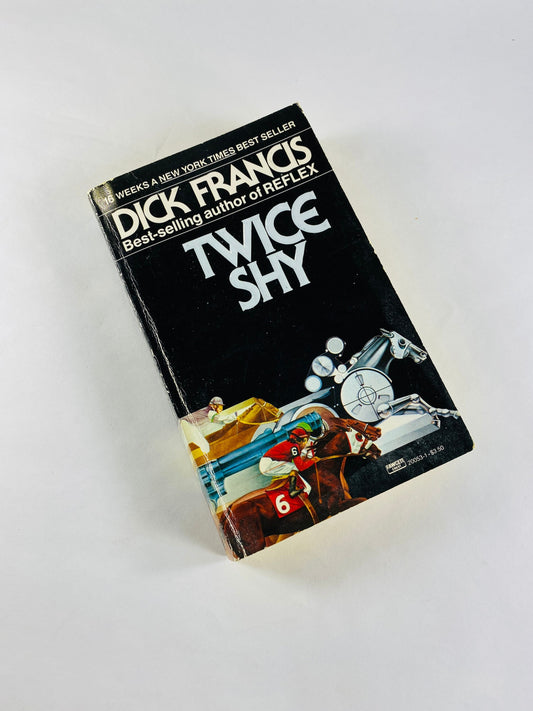 Twice Shy by Dick Francis Vintage paperback book circa 1983. Fascinating crime plot involving a computerized horse betting system