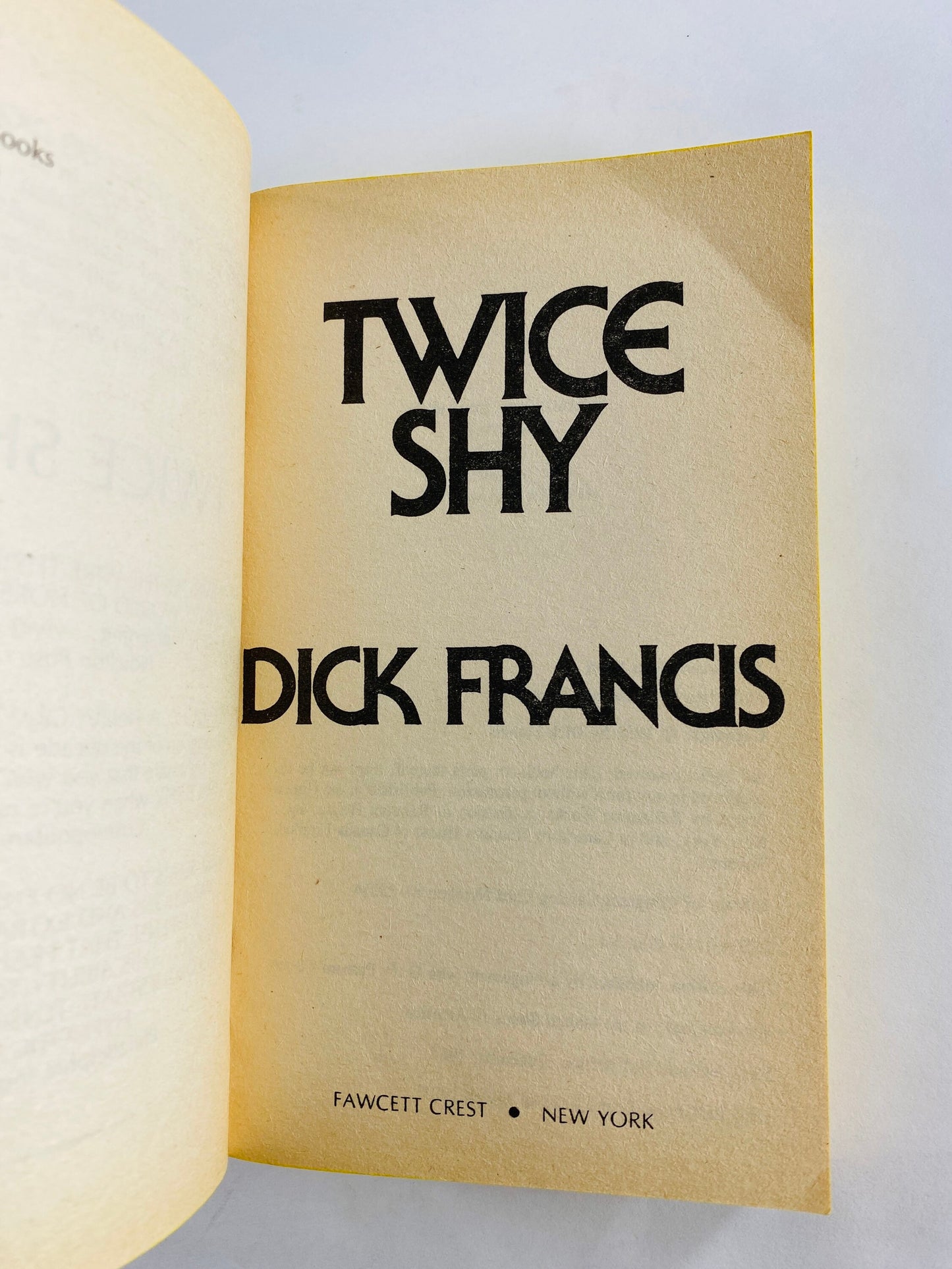 Twice Shy by Dick Francis Vintage paperback book circa 1983. Fascinating crime plot involving a computerized horse betting system