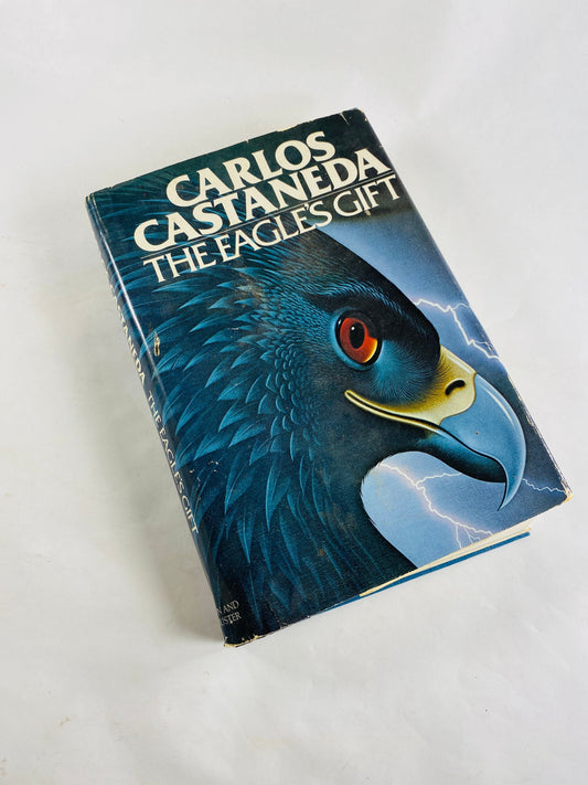 Eagle’s Gift by Carlos Castaneda vintage book about sorcery, second awareness and manifestation circa 1981 telekinesis Fringe