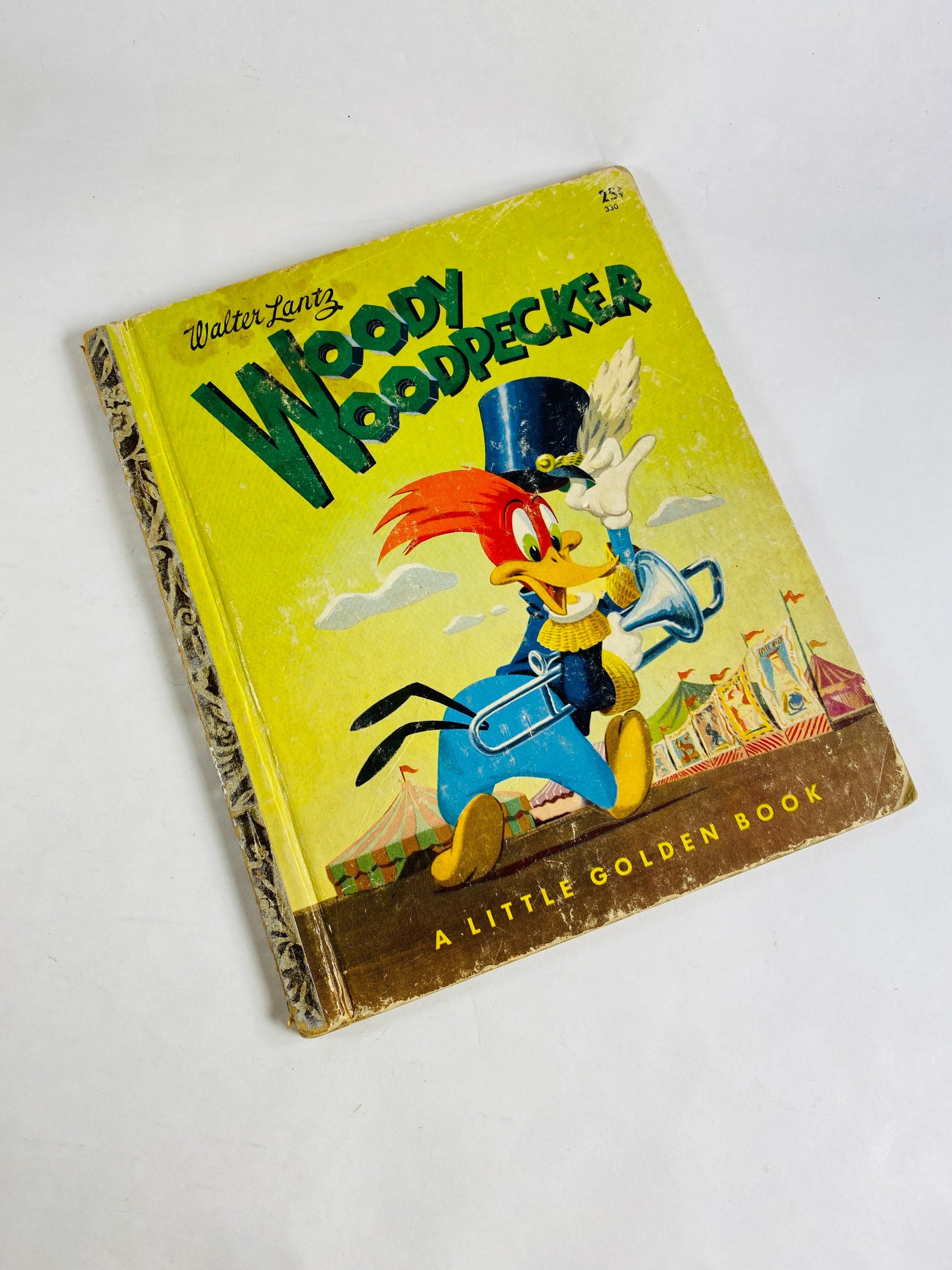 1952 Woody Woodpecker Joins the Circus. Warner Brothers Little Golden Book. Walter Lantz. First Edition children's book. Golden Press