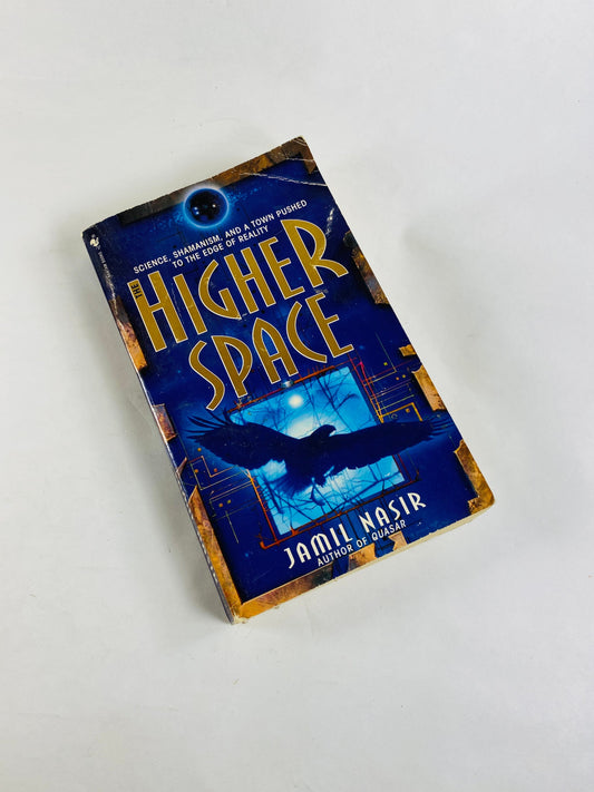 Higher space vintage paperback book by Jamil Nasir about mathematics professor with dreams of immortality and a doorway to another world