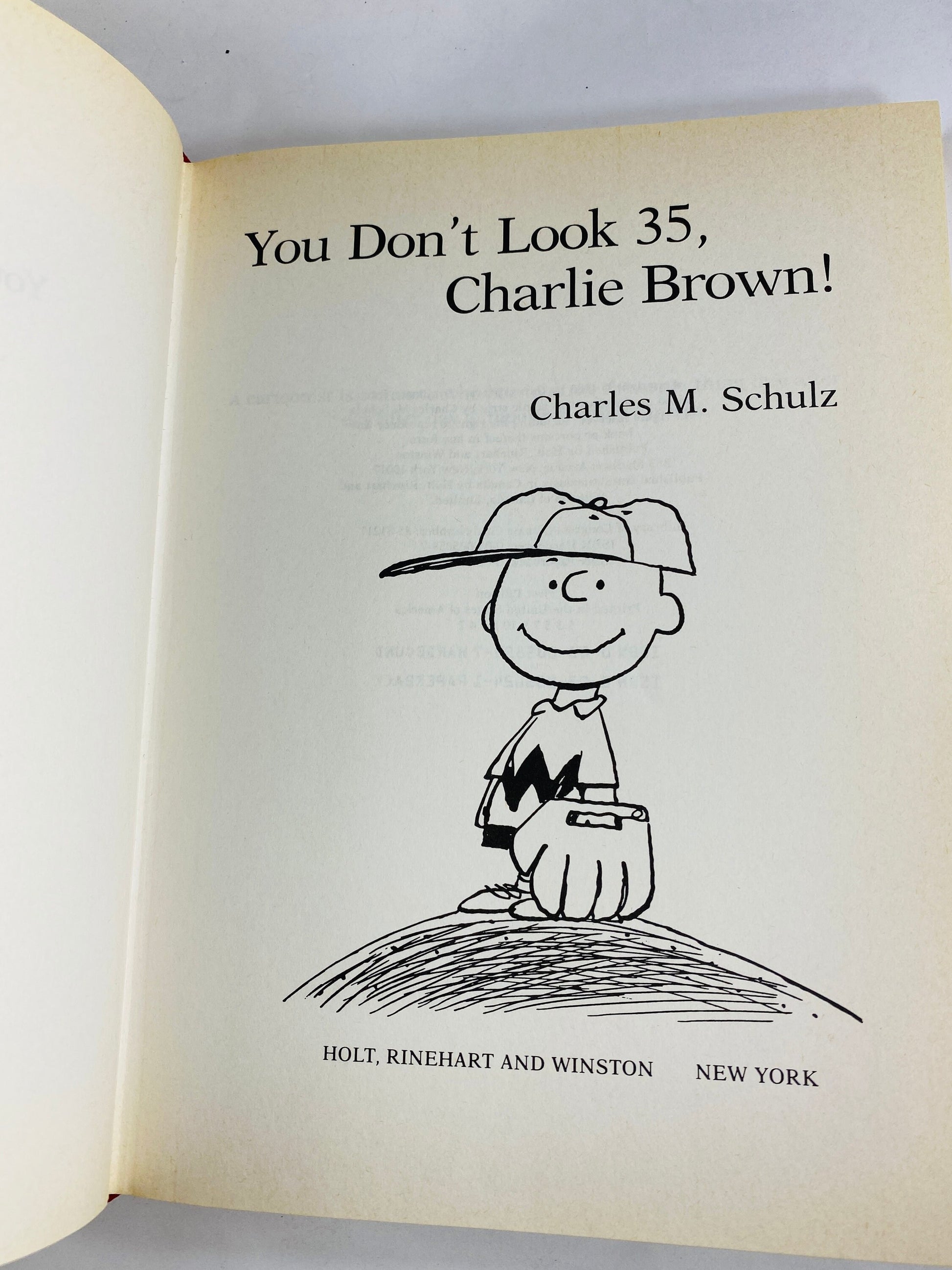 You Don't Look 35, Charlie Brown FIRST EDITION vintage book circa 1985 by Charles Schulz. Comic strip Children's Book.