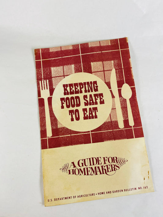 1971 Department of Agriculture Homemakers Vintage booklet guide Keeping Food Safe to Eat USDA saftey collectible