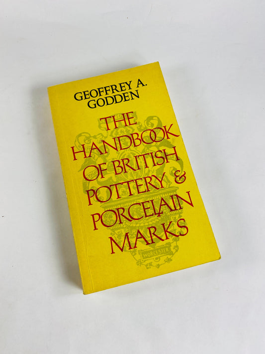 British Pottery & Porcelain Marks vintage paperback book circa 1975 by Geoffrey Godden Collectibles Reference Guide.