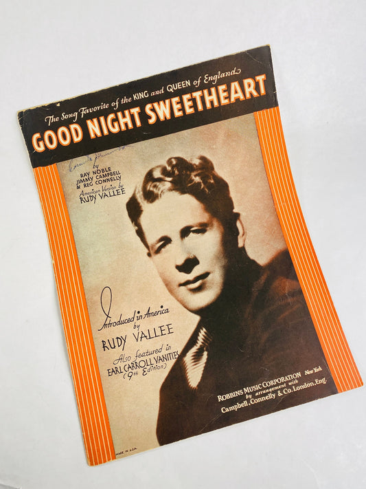 1931 Good Night Sweetheart complete musical score by Ray Noble, Jimmy Campbell, and Reg Connelly, featuring Rudy Vallee. Vintage sheet music with classic cover art. Perfect for collectors of early 20th-century music and memorabilia.