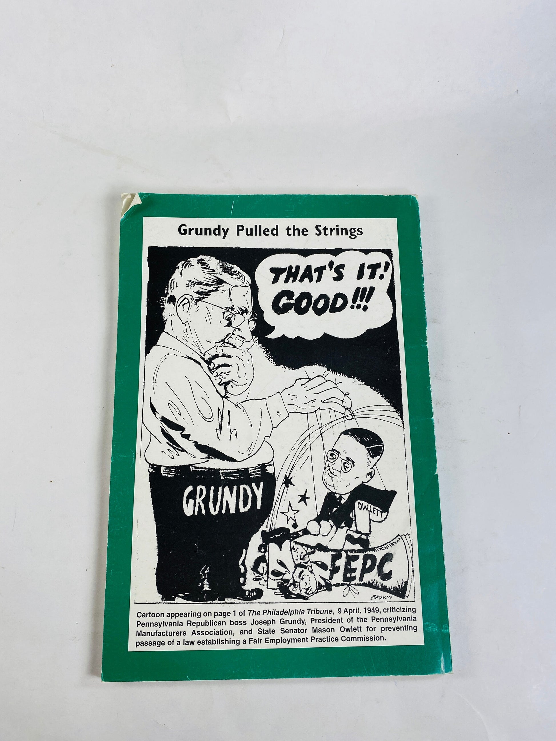 Pennsylvania History Fair Employment Practices Act Vintage booklet Republicanism in the Social Thought of Absalom Jones & Richard Allen