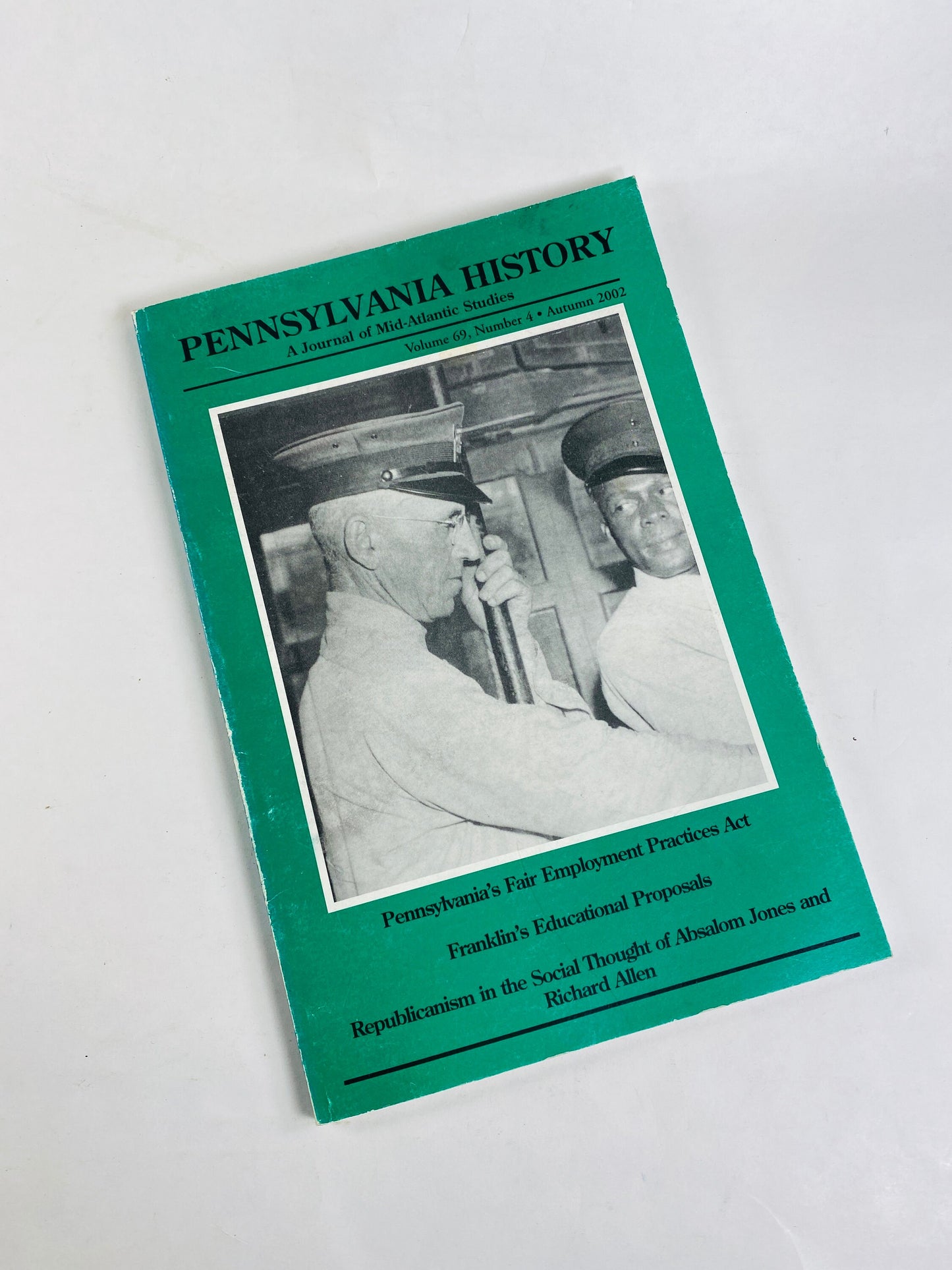 Pennsylvania History Fair Employment Practices Act Vintage booklet Republicanism in the Social Thought of Absalom Jones & Richard Allen