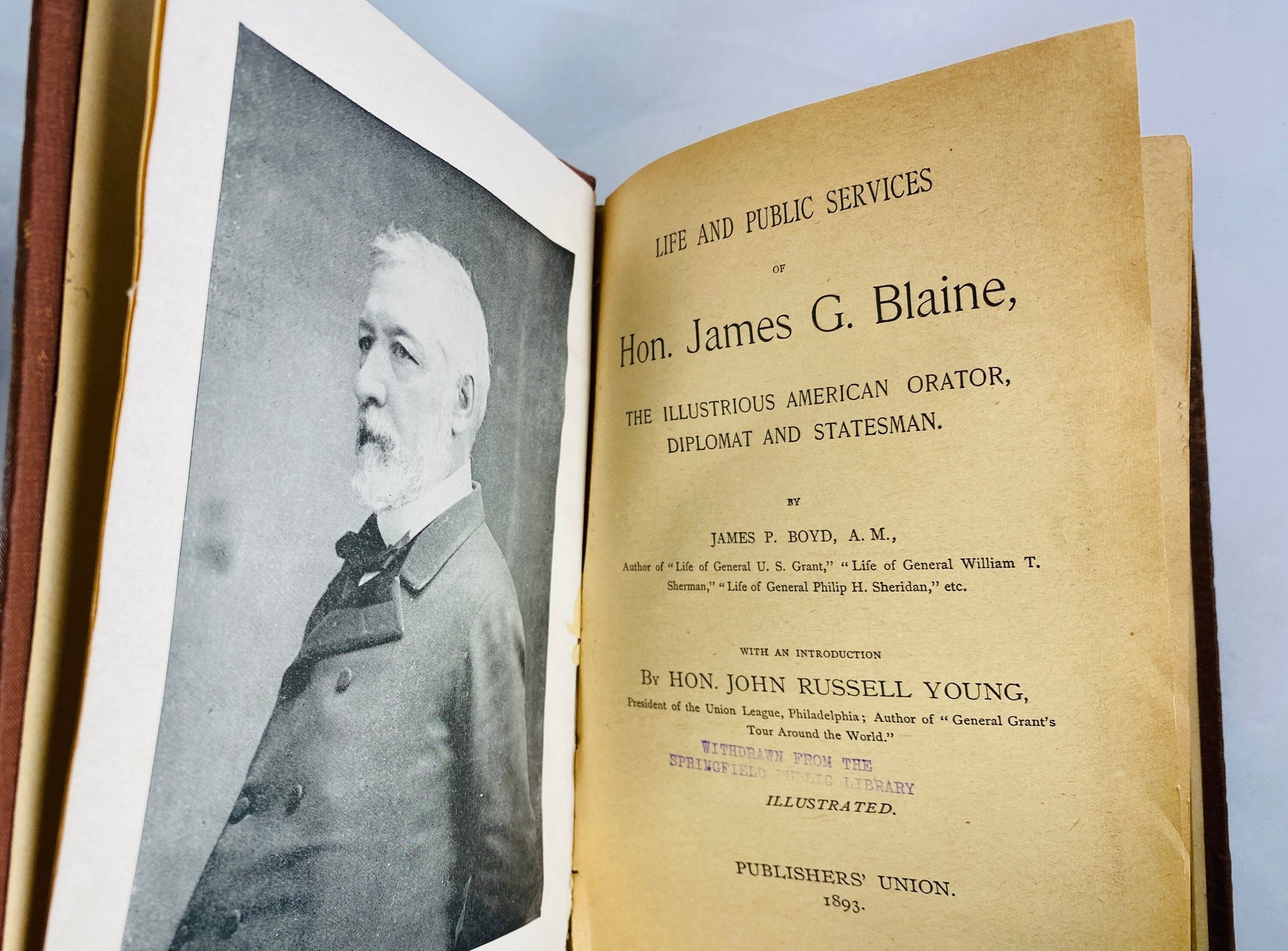 1893 Civil War James G Blaine biography FIRST EDITION Antique book Speaker of the House Congress Senate & Cabinet Maine politics