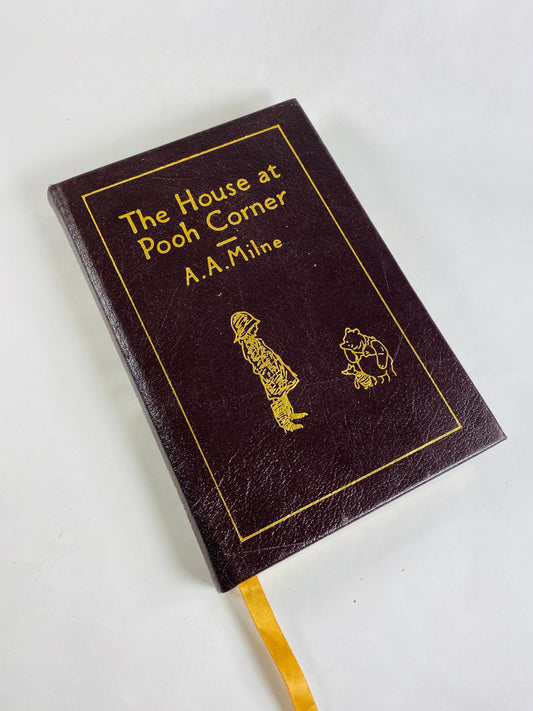 House at Pooh Corner vintage Easton Press Winnie the Pooh book AA Milne GORGEOUS LEATHER bound Children's Roo Piglett Christopher Robin