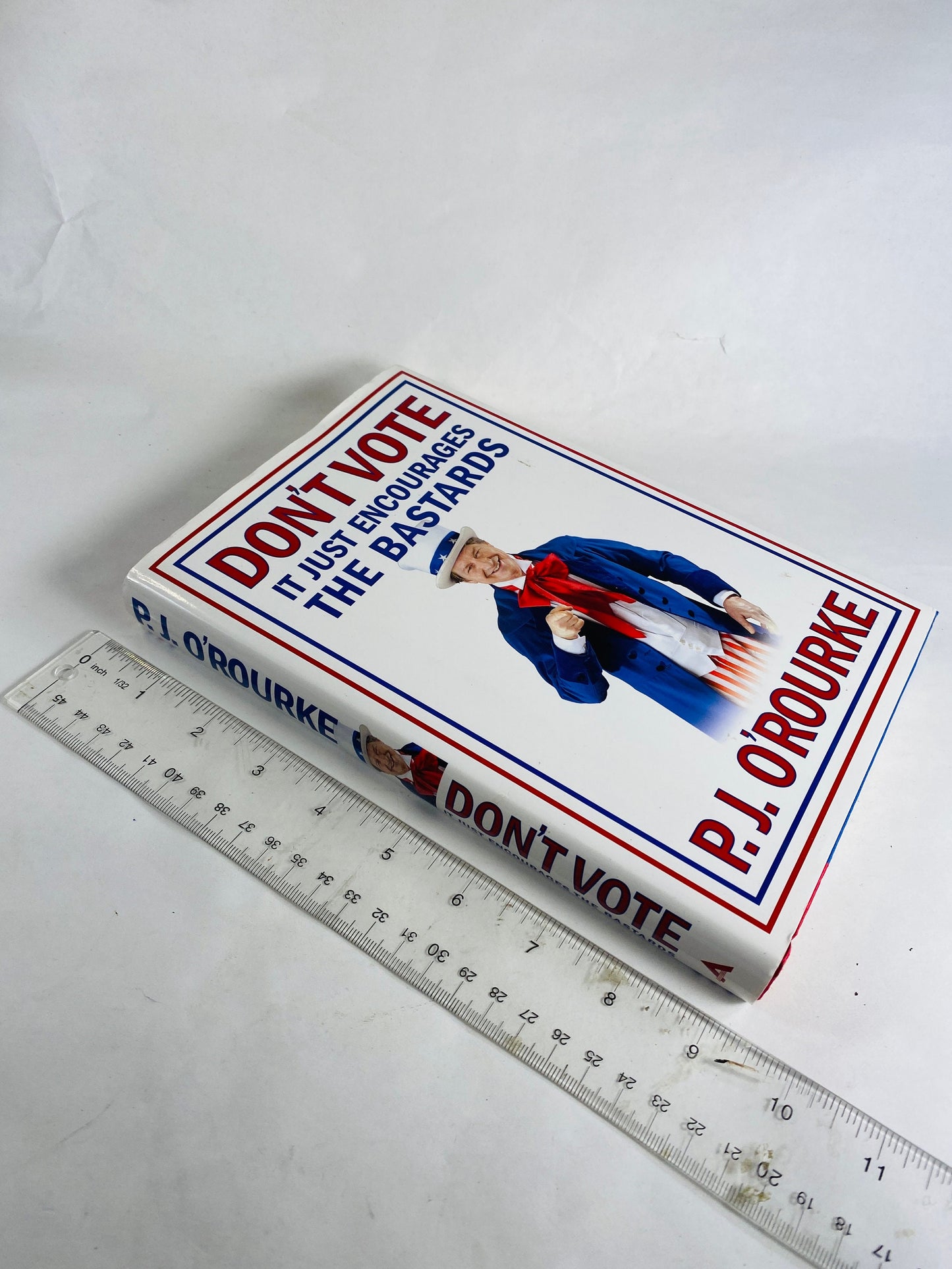 Don't Vote by P.J. O'Rourke FIRST EDITION vintage book election politics wonk Libertarian, economics, capitalism Free thinking intellectual