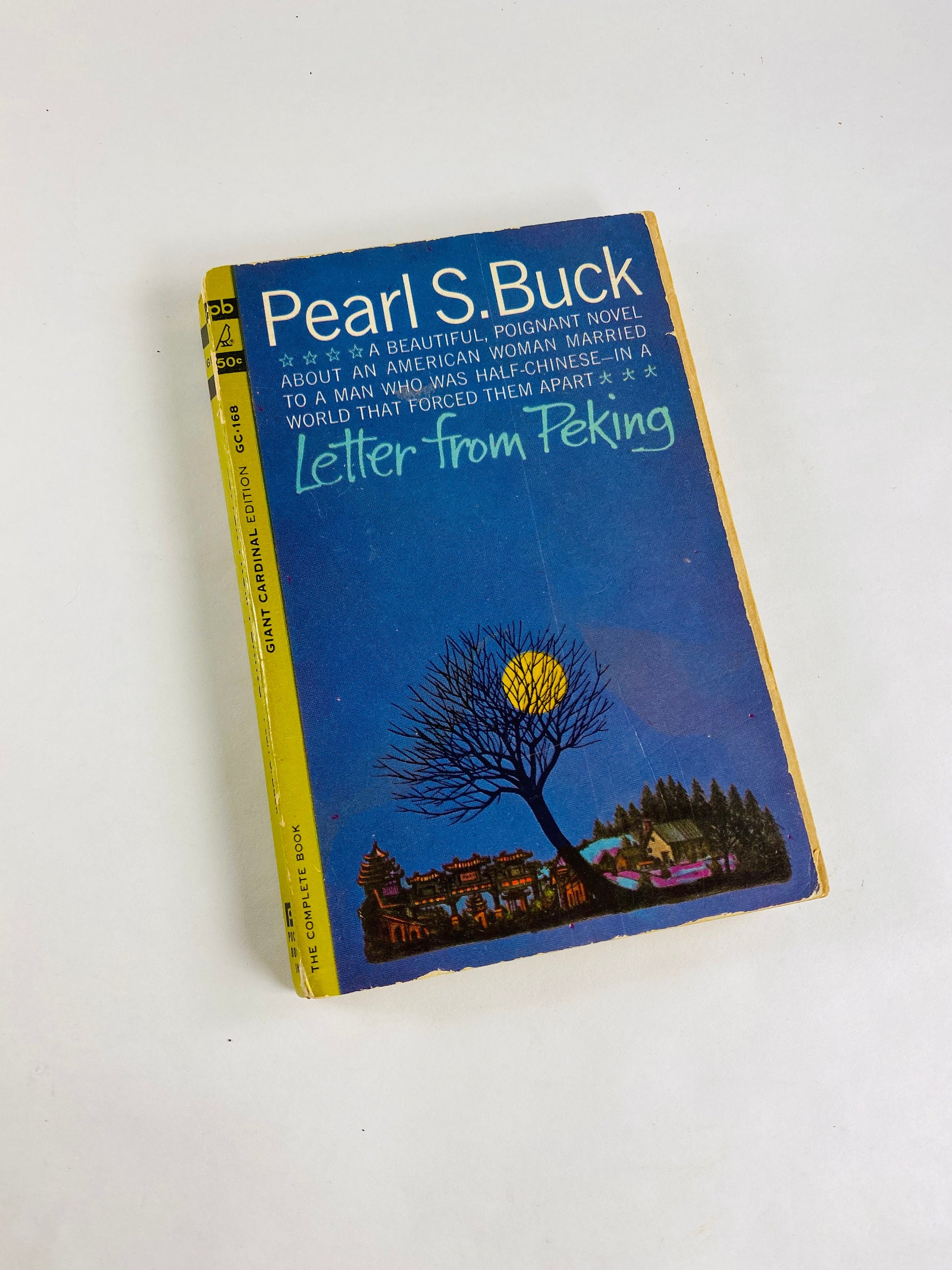 Letter from Peking by Pearl S Buck Vintage Giant Cardinal edition Pocket paperback book circa 1963 by author of Good Earth.