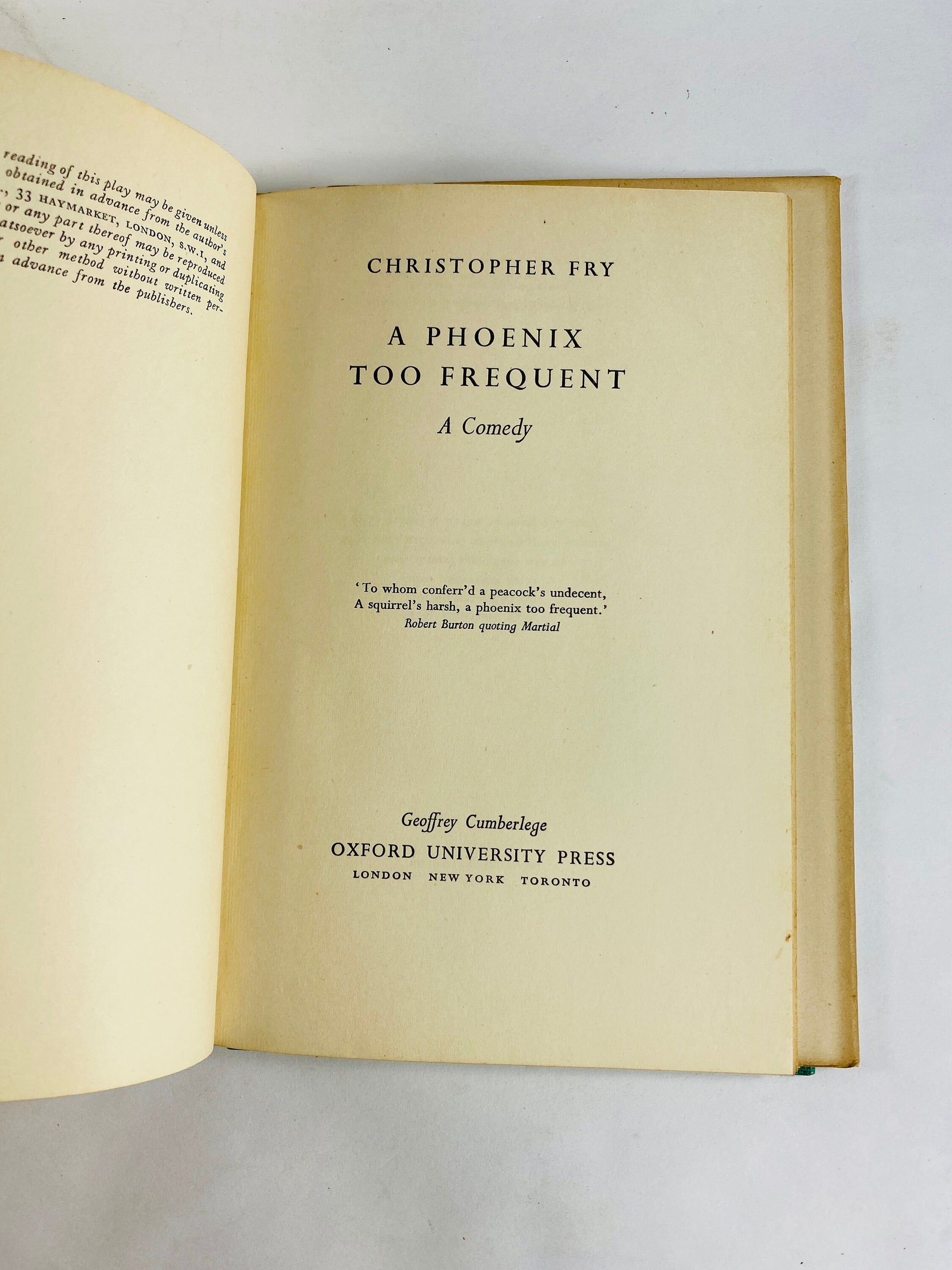 Phoenix Too Frequent vintage book by Christopher Fry circa 1952 Dark Comedy about a woman who falls in love with a soldier at husband's tomb