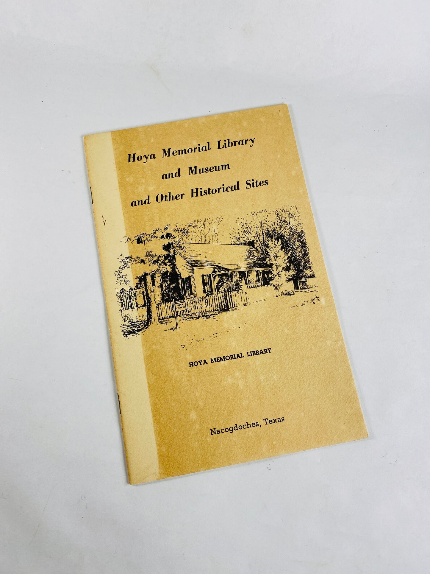 Nacogdoches Texas Hoya Memorial Library vintage booklet Oak Grove Cemetery East Texan history Jennie Hoya Mast Clara Gray Adolphus Sterne