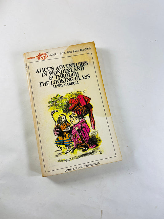 1968 Alice's Adventures in Wonderland & Through the Looking Glass Vintage paperback book by Lewis Carroll.