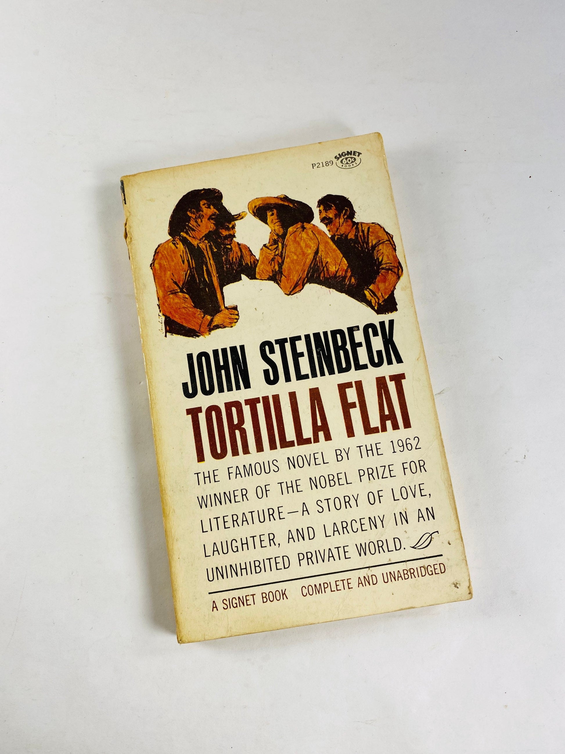 John Steinbeck Tortilla Flat vintage Signet paperback book circa 1963 Men and women who live with zestful abandon. New American Library