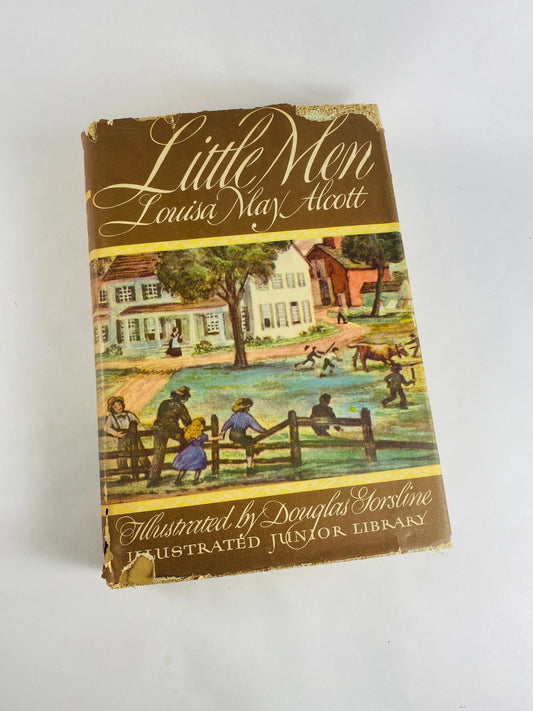 Little Men by Louisa May Alcott vintage Illustrated Children’s Library book circa 1947 with dust jacket Grosset & Dunlap