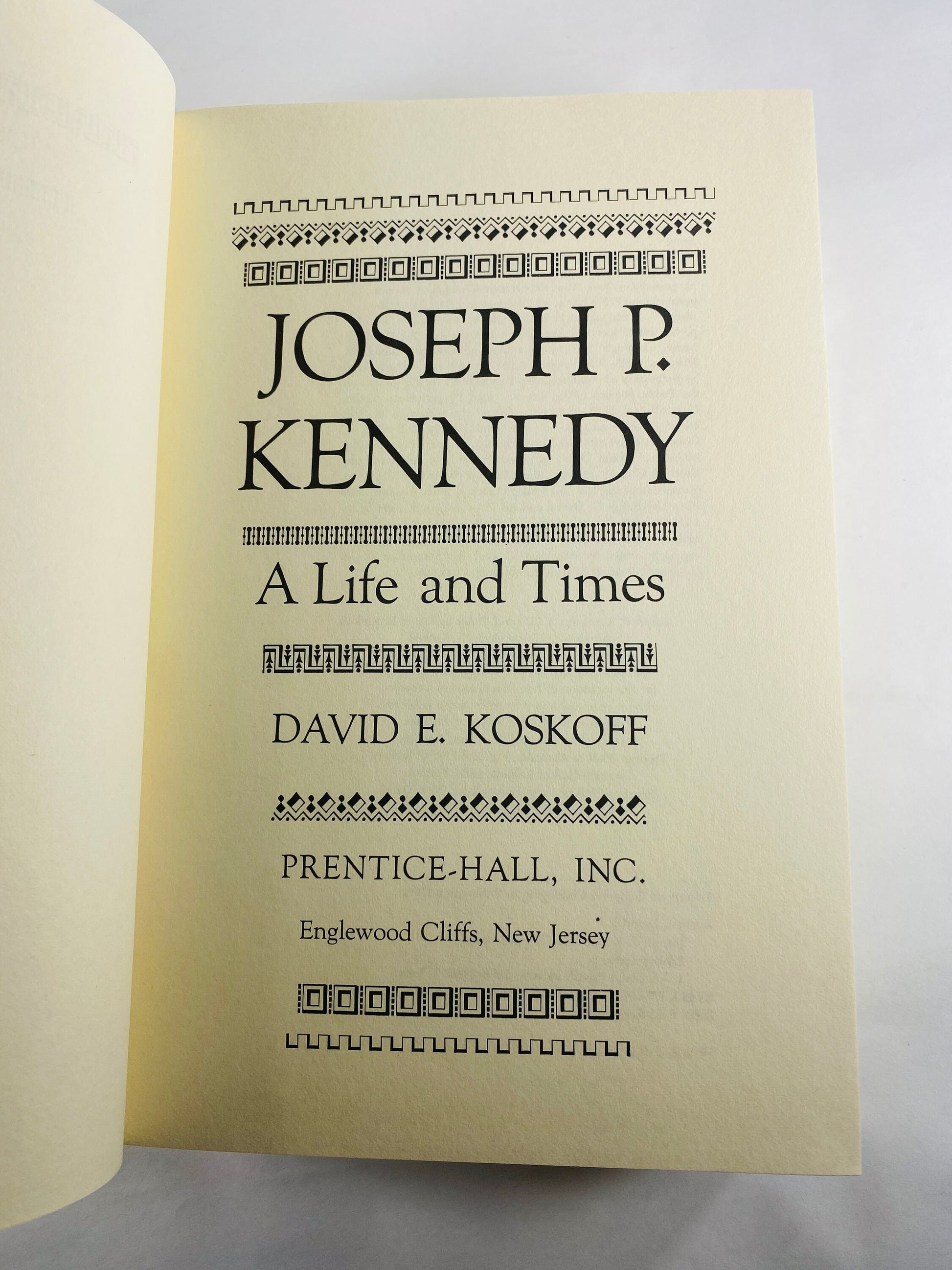 Joseph Kennedy vintage book by David Koskoff circa 1974 biography about controversial business dealings and political career