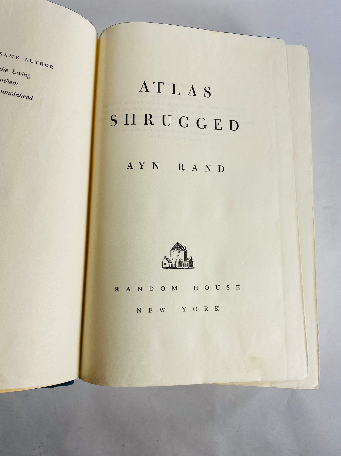 FIRST EDITION Ayn Rand Atlas Shrugged vintage book circa 1957 Second printing Nathaniel Branden Objectivism John Galt. Poor Condition