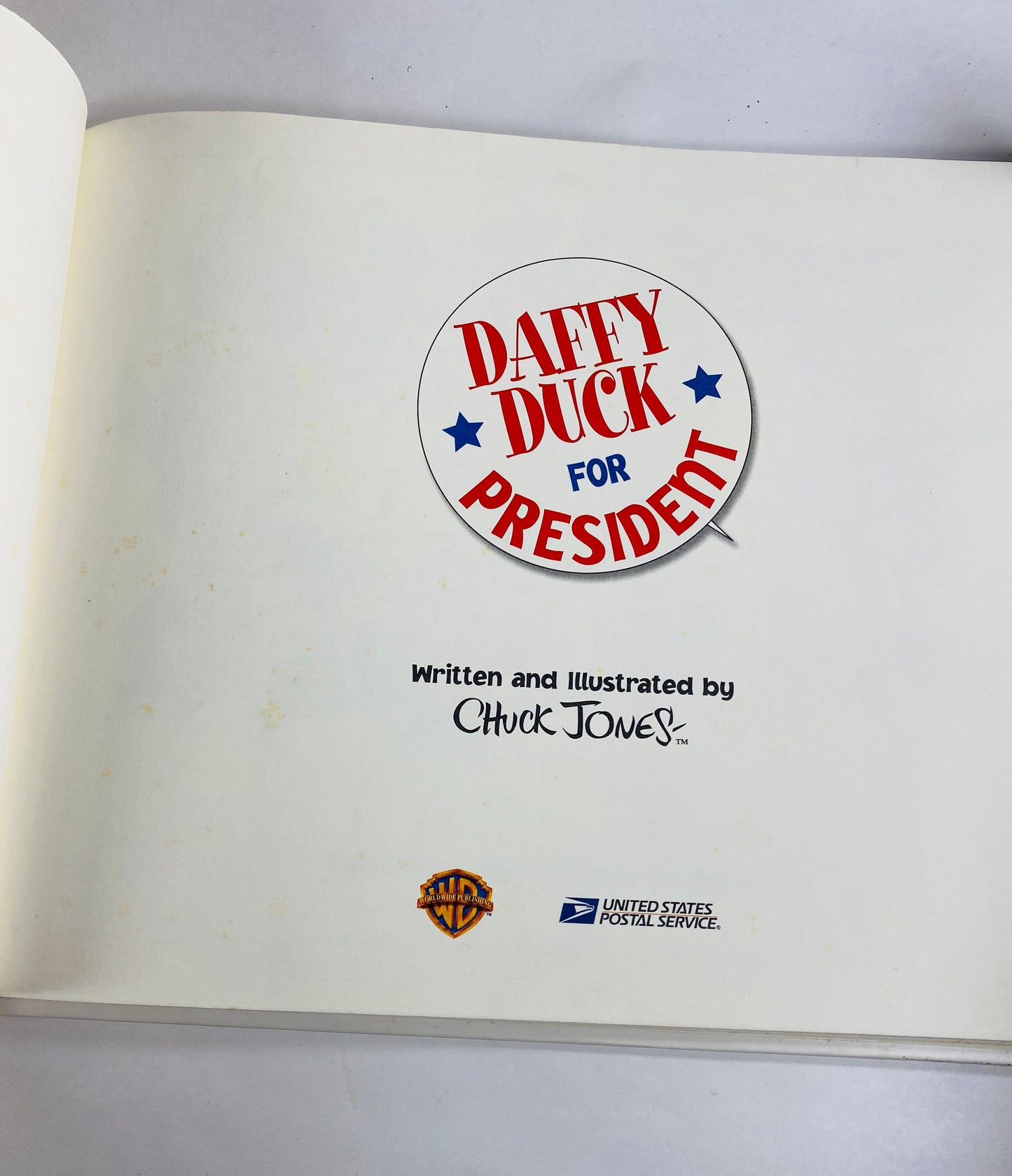 Daffy Duck for President vintage children's book by Chuck Jones circa 1997 partnership with the US post Office