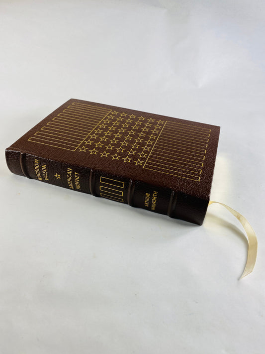 Woodrow Wilson American President vintage Easton Press book by Arthur Walworth circa 1978 BEAUTIFUL brown leather with gold gilt