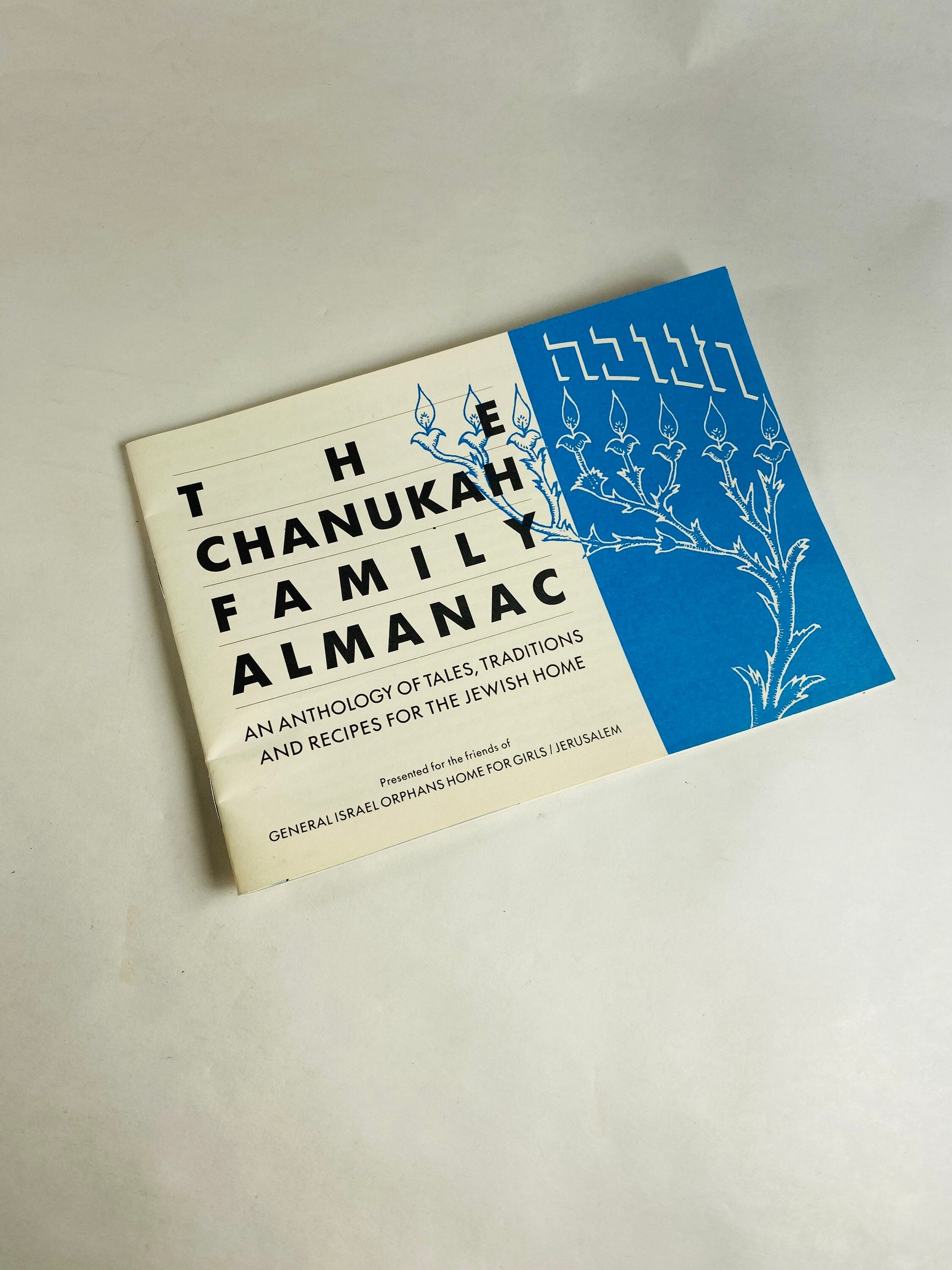 Chanukah Family Almanac vintage Israel Orphans Home booklet circa 1975 Traditions and recipes for the Jewish Home includes Hebrew prayers