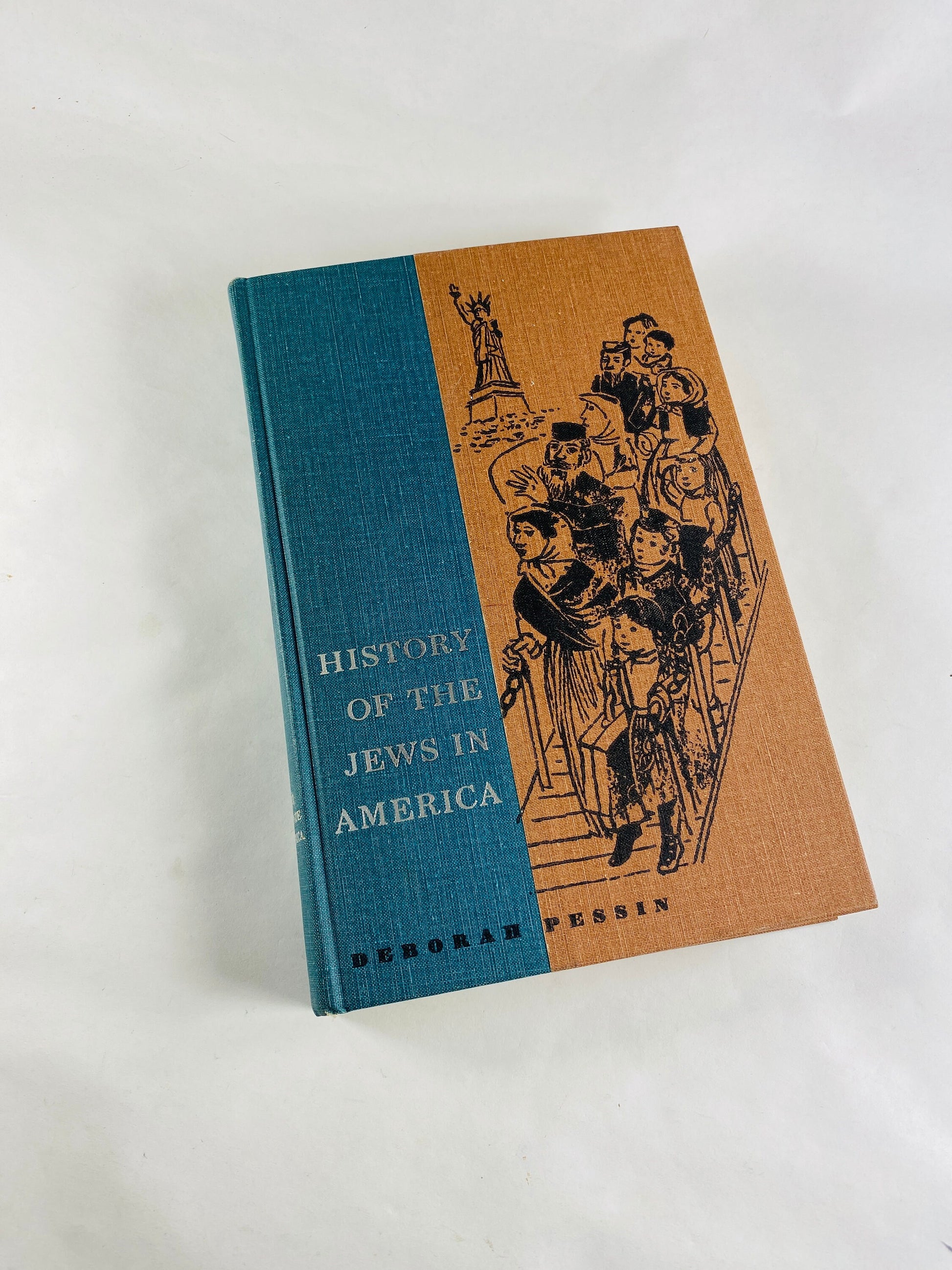 Jews in America vintage book by Deborah Pessin circa 1957 Jewish American intellectual, political structure.