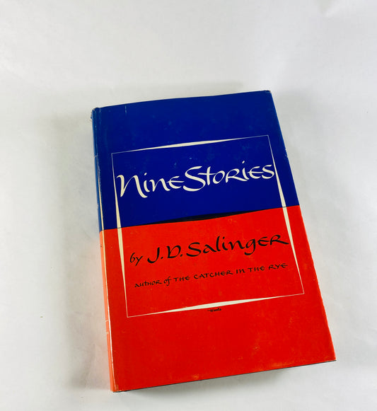 JD Salinger Nine Stories EARLY PRINTING vintage book circa 1953 by author of Catcher in the Rye. Banafish Daumier Teddy Down at Dinghy