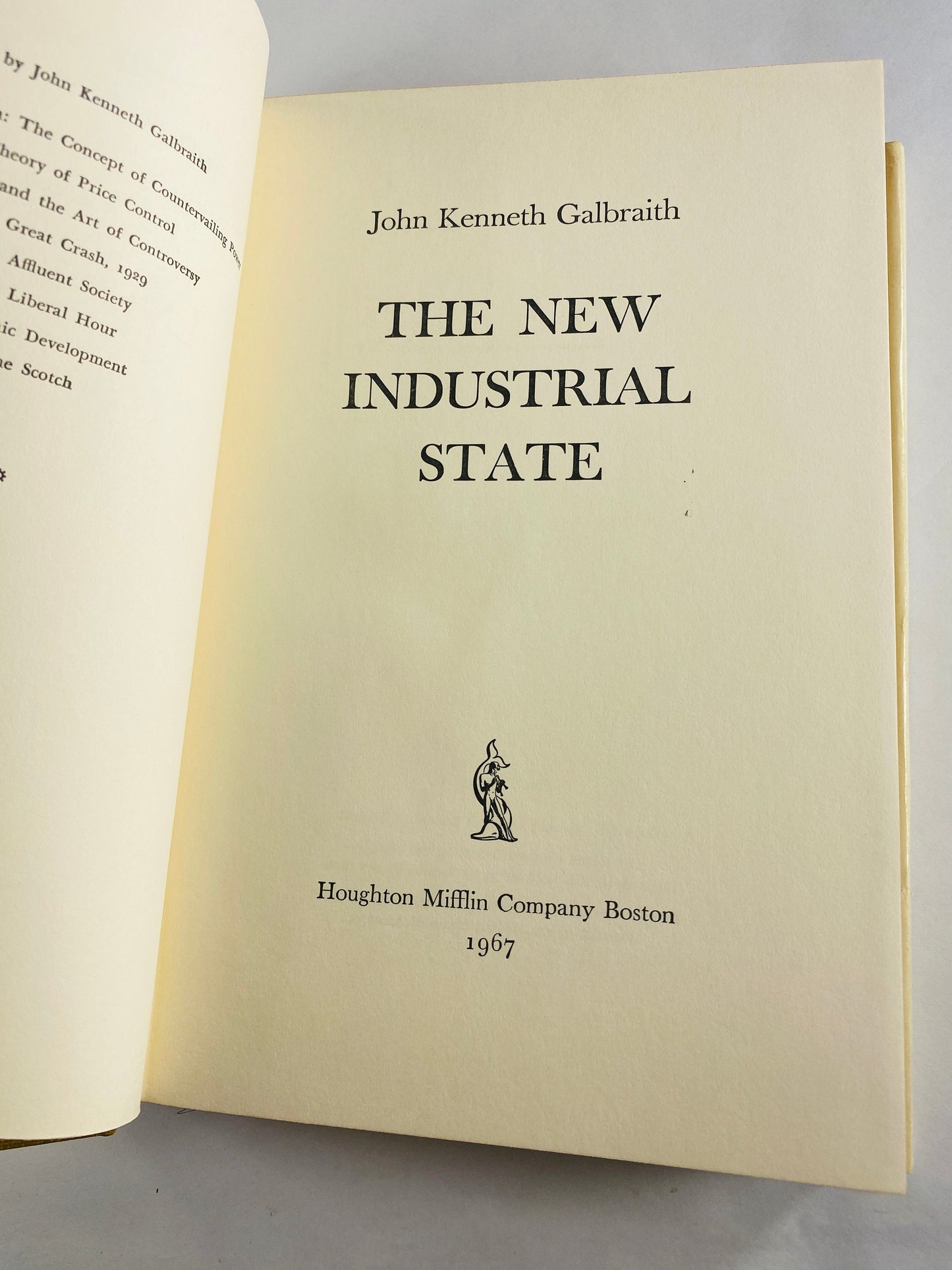 John Kenneth Galbraith FIRST EDITION New Industrial State vintage book circa 1967 about class struggle economics and large company control