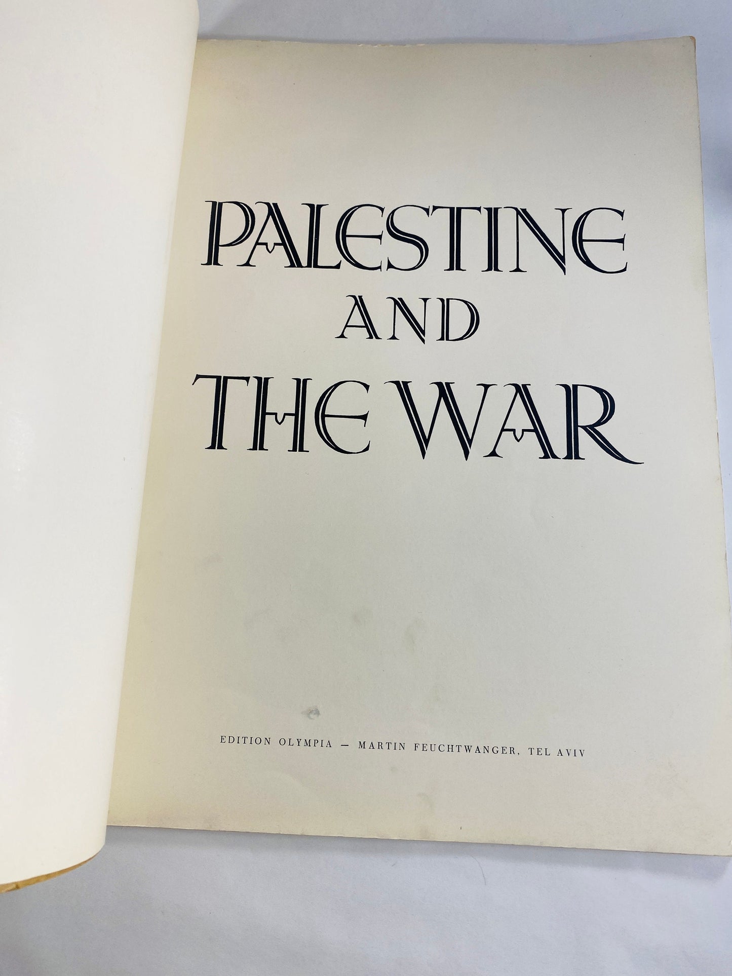 1941 Vintage Palestine and the War SCARCE British Axis powers propaganda Olympia edition Martin Feuchtwanger Tel Aviv Israel