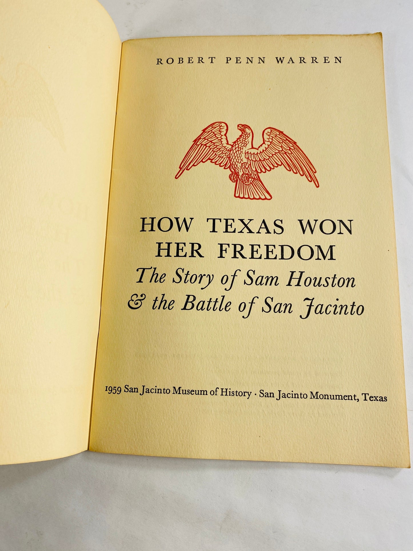 Sam Houston & the Battle of San Jacinto booklet by Robert Penn Warren vintage EARLY PRINTING circa 1961 and battleground map