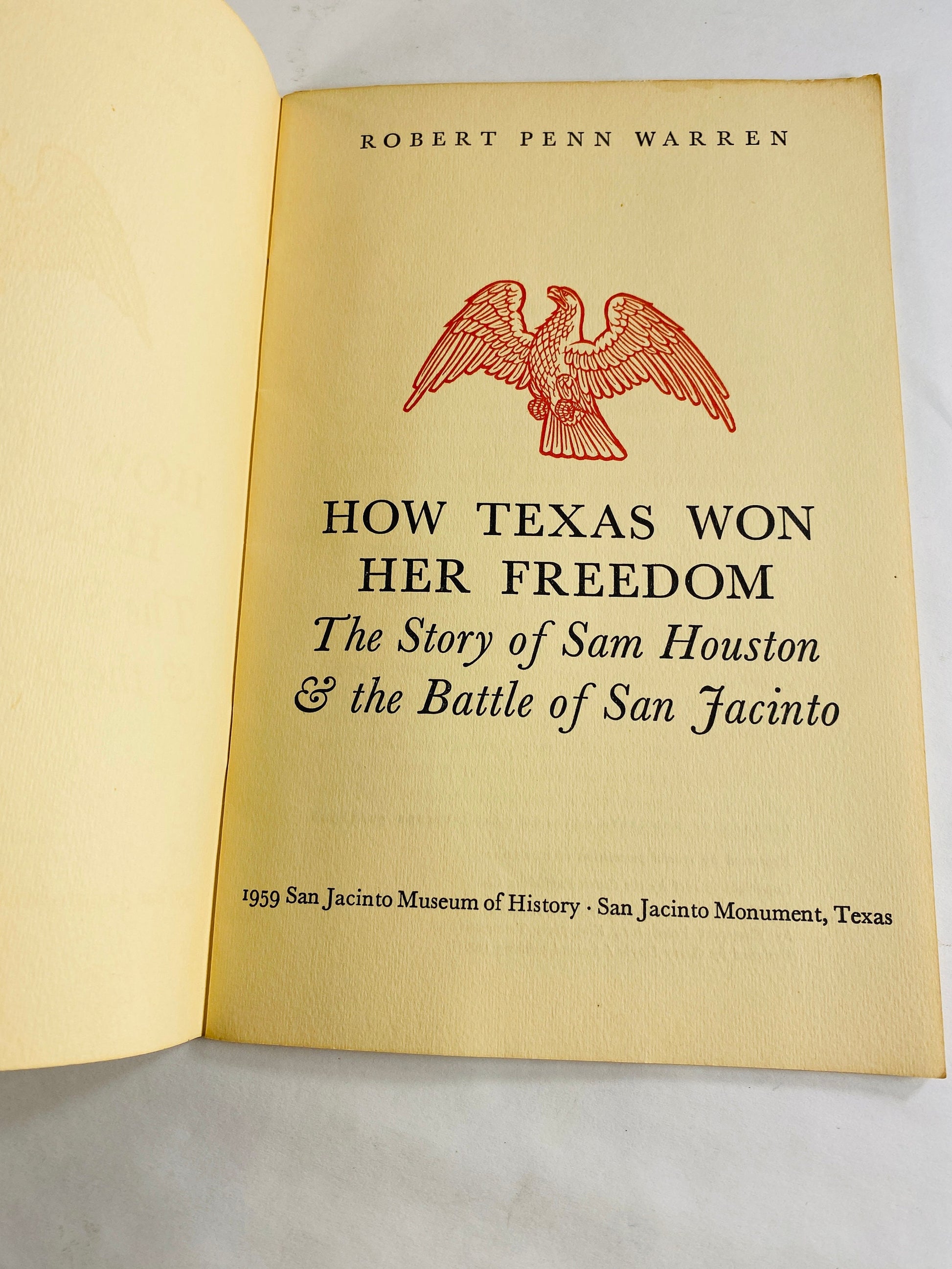 Sam Houston & the Battle of San Jacinto booklet by Robert Penn Warren vintage EARLY PRINTING circa 1961 and battleground map