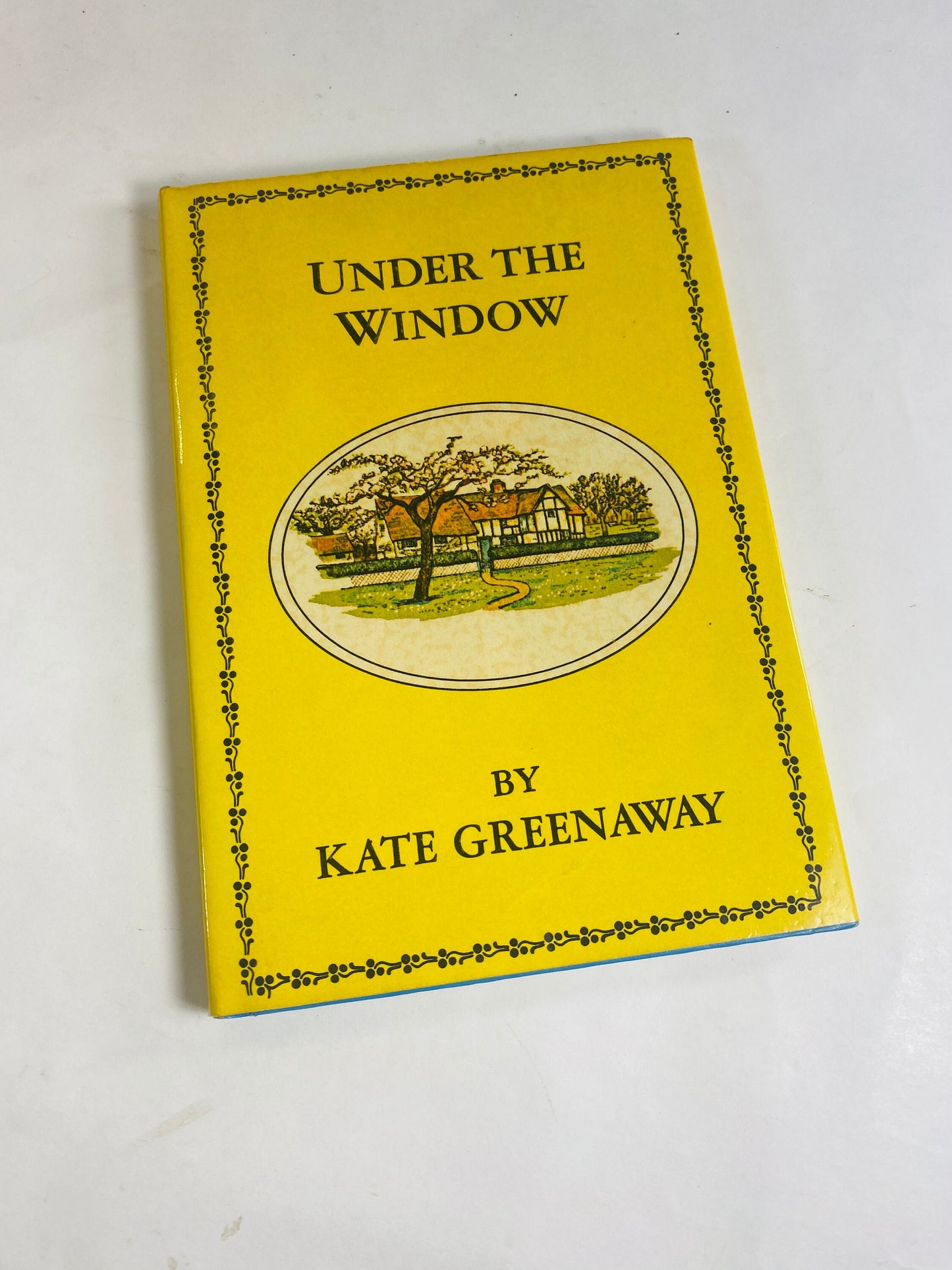 1987 Under the Window by Kate Greenaway vintage children's book Pictures & Rhymes for Children composed of her own verses and illustrations