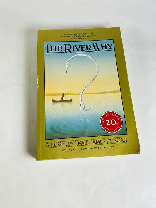 River Why vintage paperback book by David Duncan classic Sierra Club novel about fishing during our era