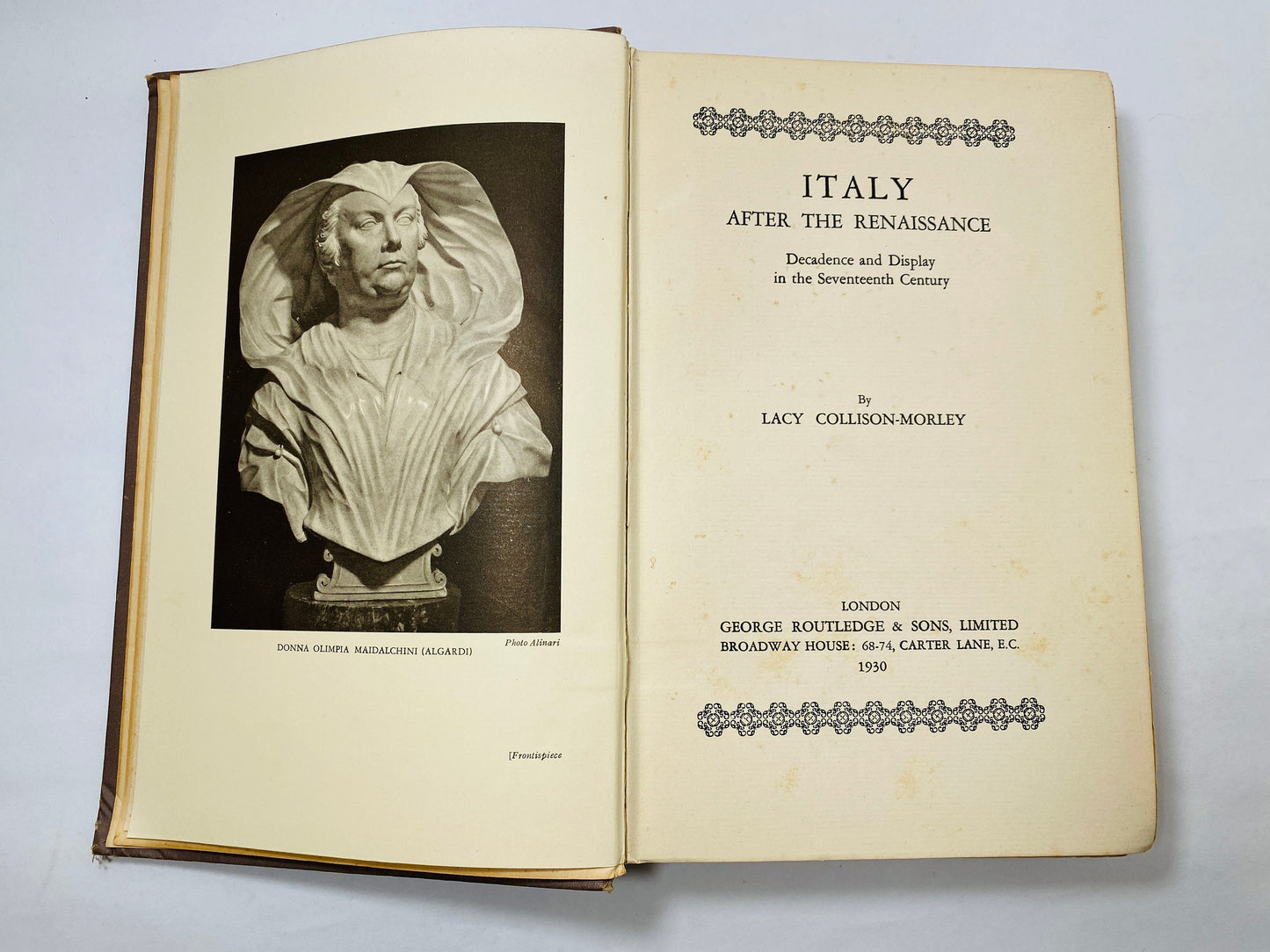 1930 Italy after the Renaissance vintage book by Lacy Collison-Morley Decadence and display in the seventeenth century Beautiful brown decor