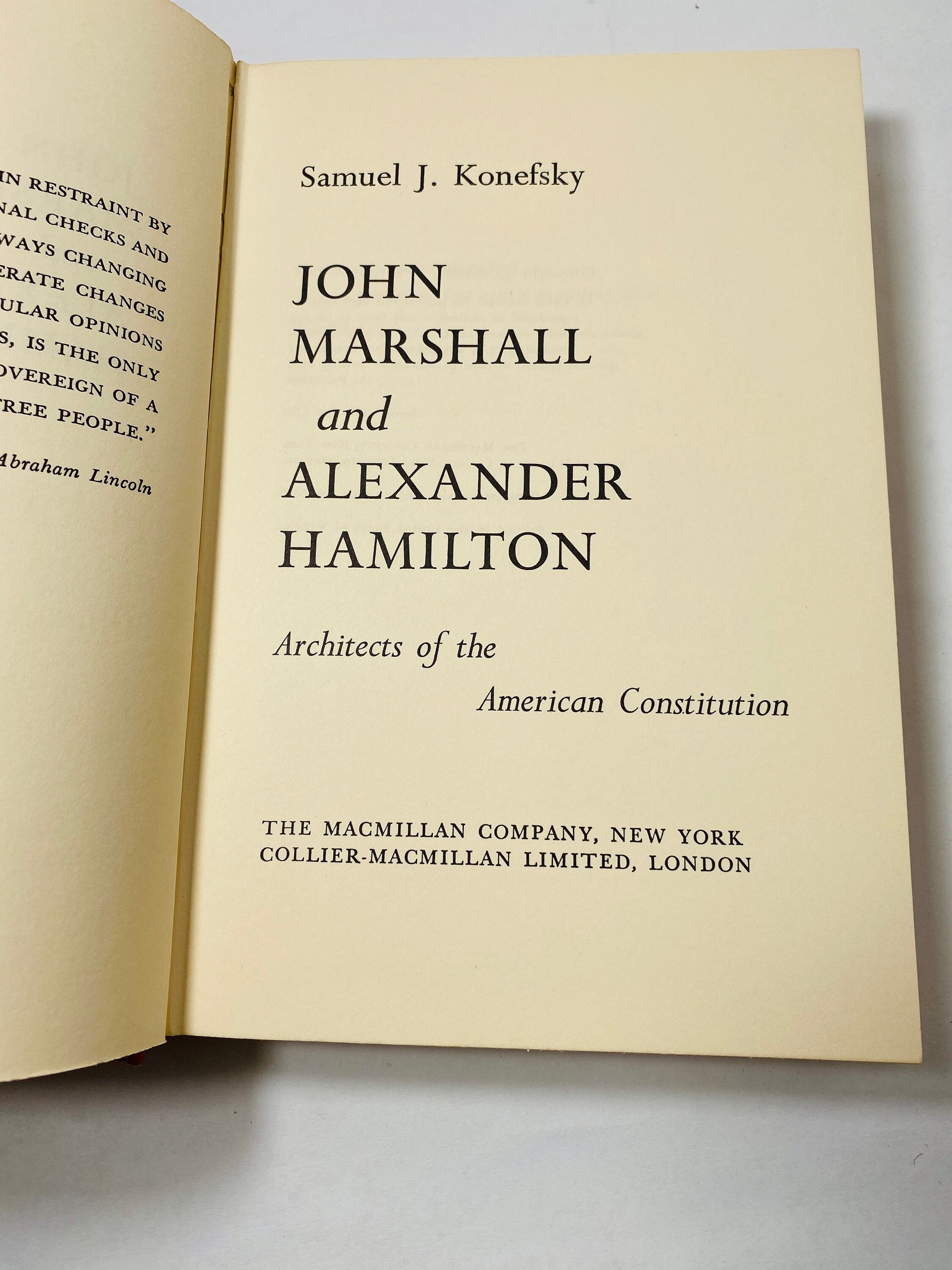 John Marshall and Alexander Hamilton FIRST EDITION vintage book about the American Constitution by Samuel Konefsky circa 1972 history gift
