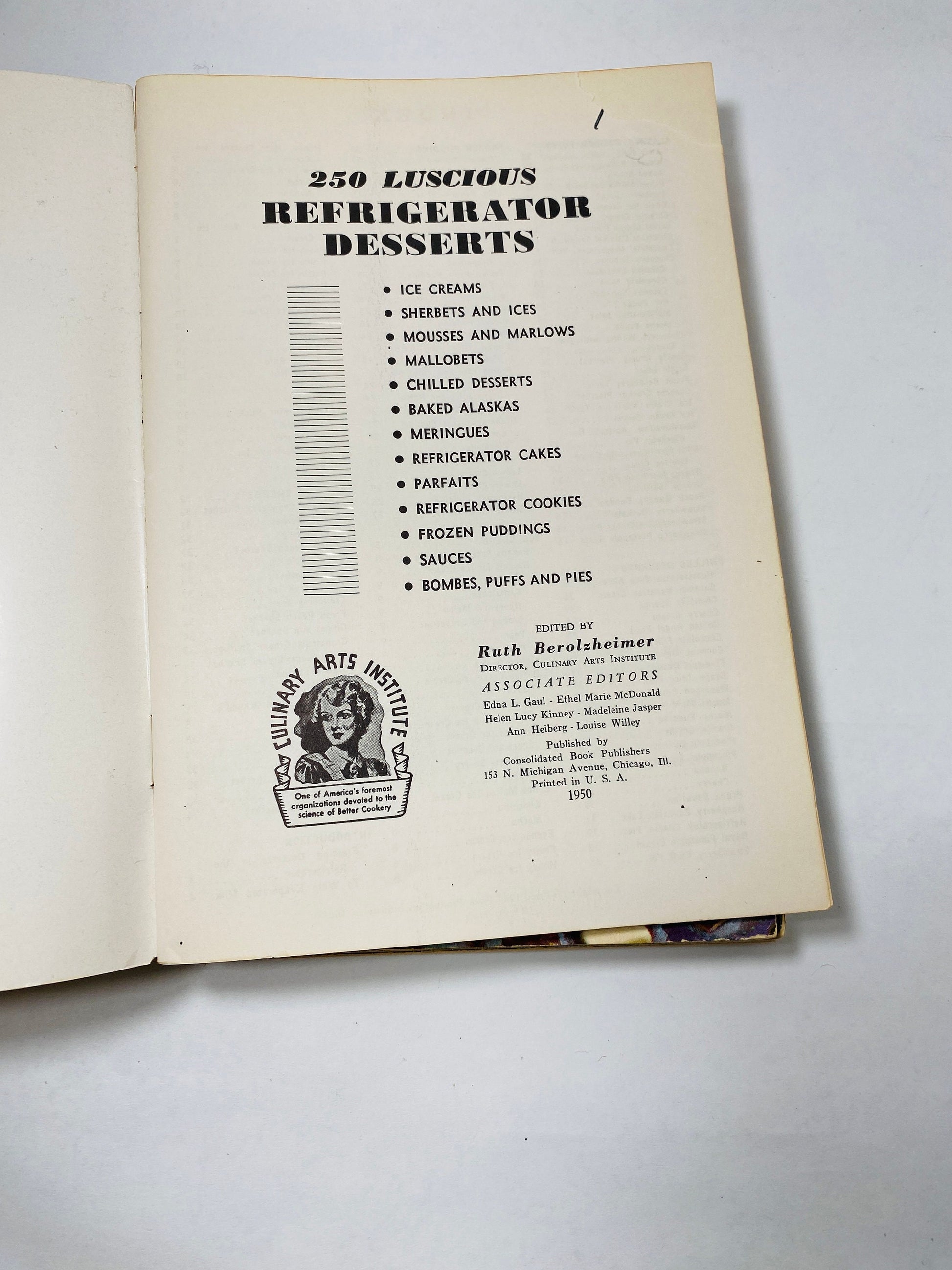 Candy Book Luscious Refridgerator Desserts Pies vintage recipe booklets circa 1950 cookbook by Ruth Berolzheimer Culinary Arts Institute