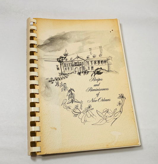 SIGNED New Orleans Recipes and Reminiscences vintage spiral cookbook circa 1976 autographed by Miss USA Barbara Peterson Ursuline Convent