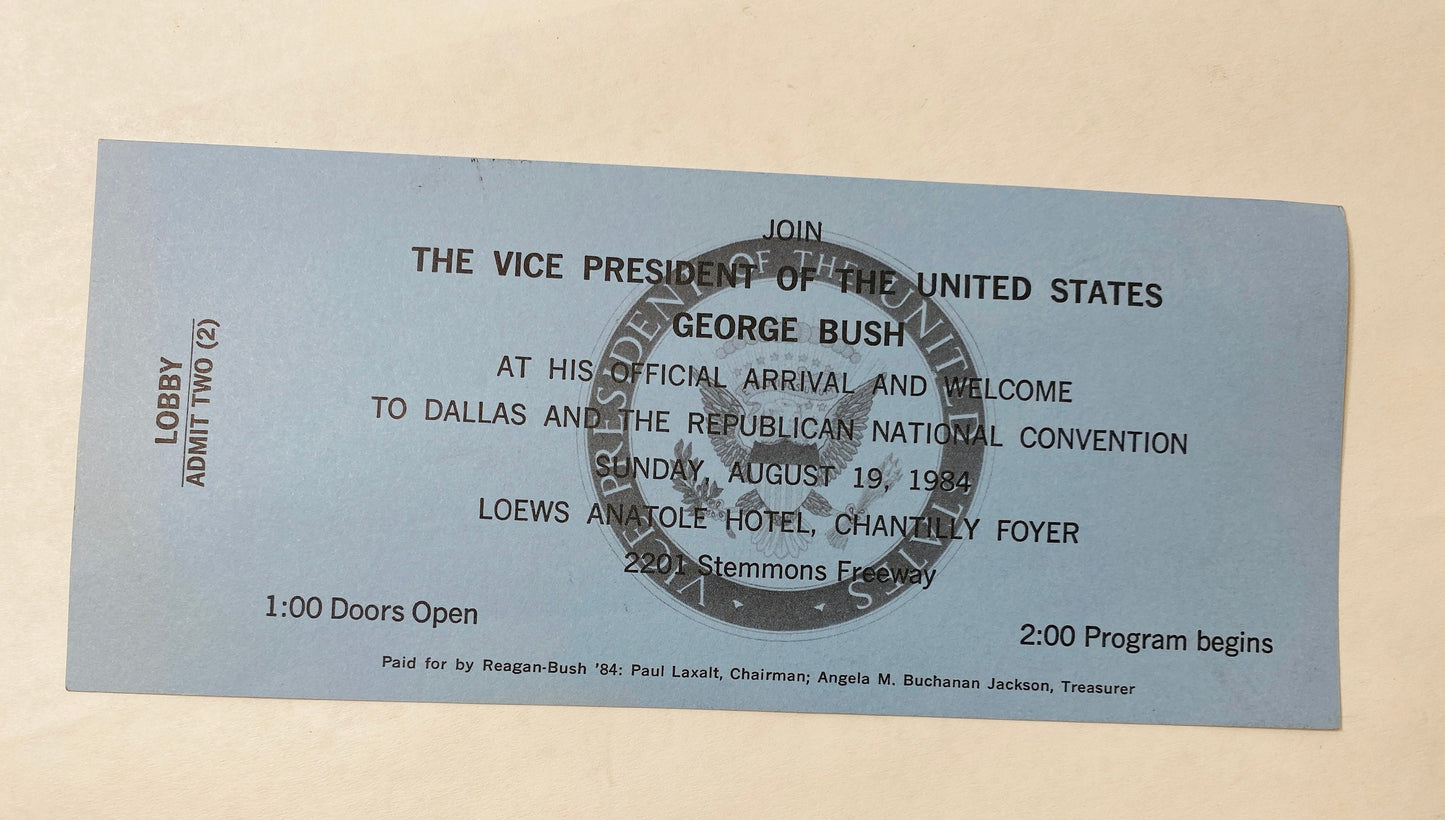 1984 Reagan Bush Presidential Election Vice President George Bush Dallas Texas admission ticket Republican Convention Authentic unused.