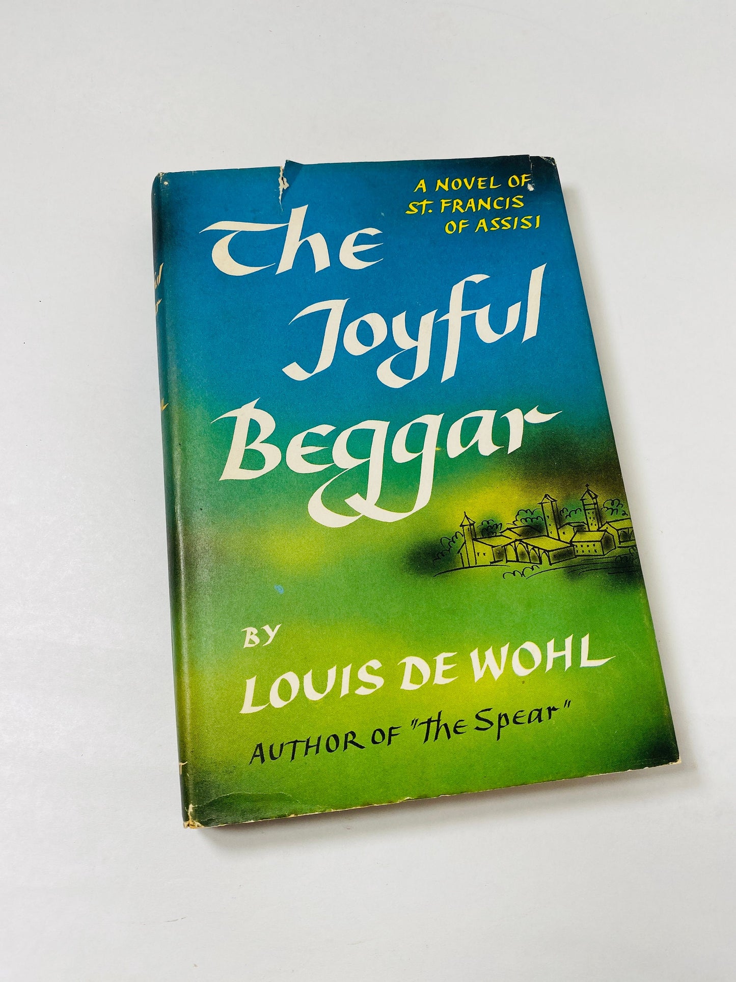 Joyful Beggar vintage book by Louis de Wohl circa 1958 with dust jacket Novel of Saint Francis of Assisi, the most beloved of all saints.
