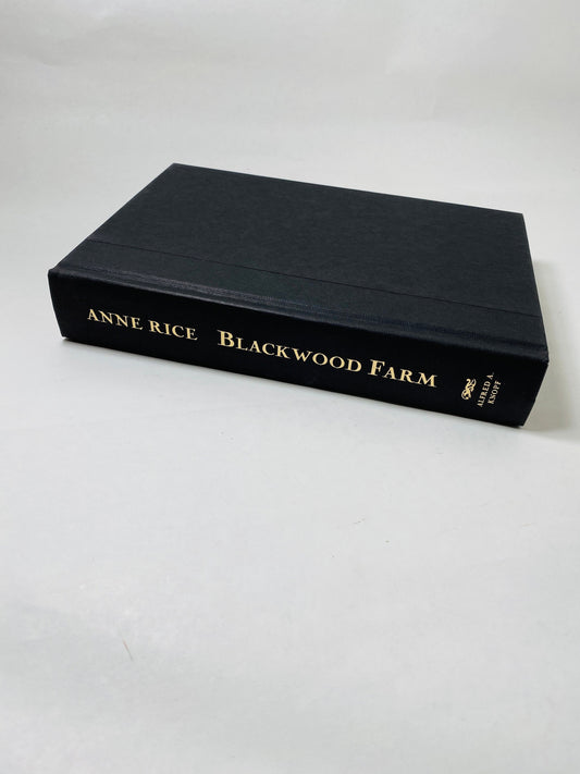 Blackwood Farm by Anne Rice vintage book circa 2002 FIRST EDITION Mayfair Witches trilogy Vampire Collectible gift.