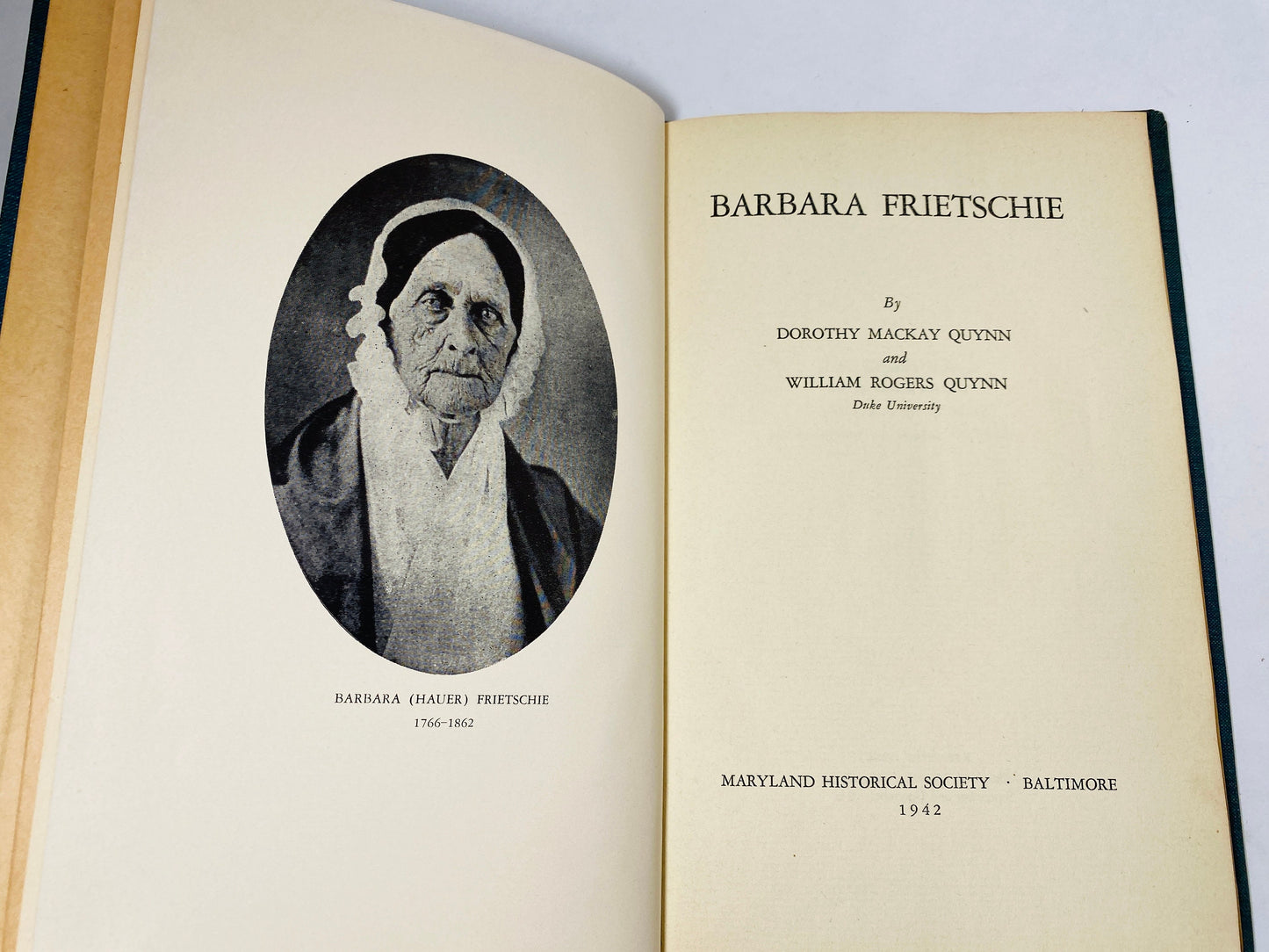 Barbara Frietschie vintage book by Quynn American Revolution collectible as Told By Participants circa 1942 Maryland Historical Society