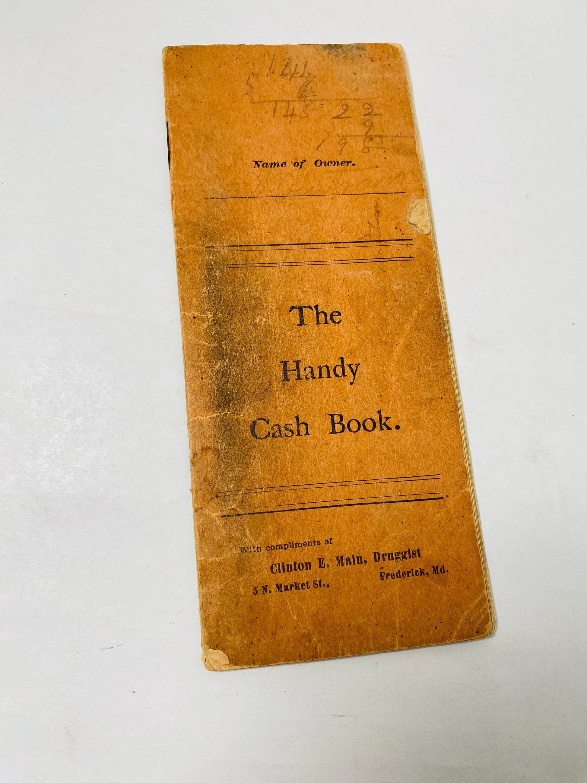 1896 Antique handwritten druggist Clinton E Main of Frederick Maryland cash book published by Wells, Richardson & Co, Burlington