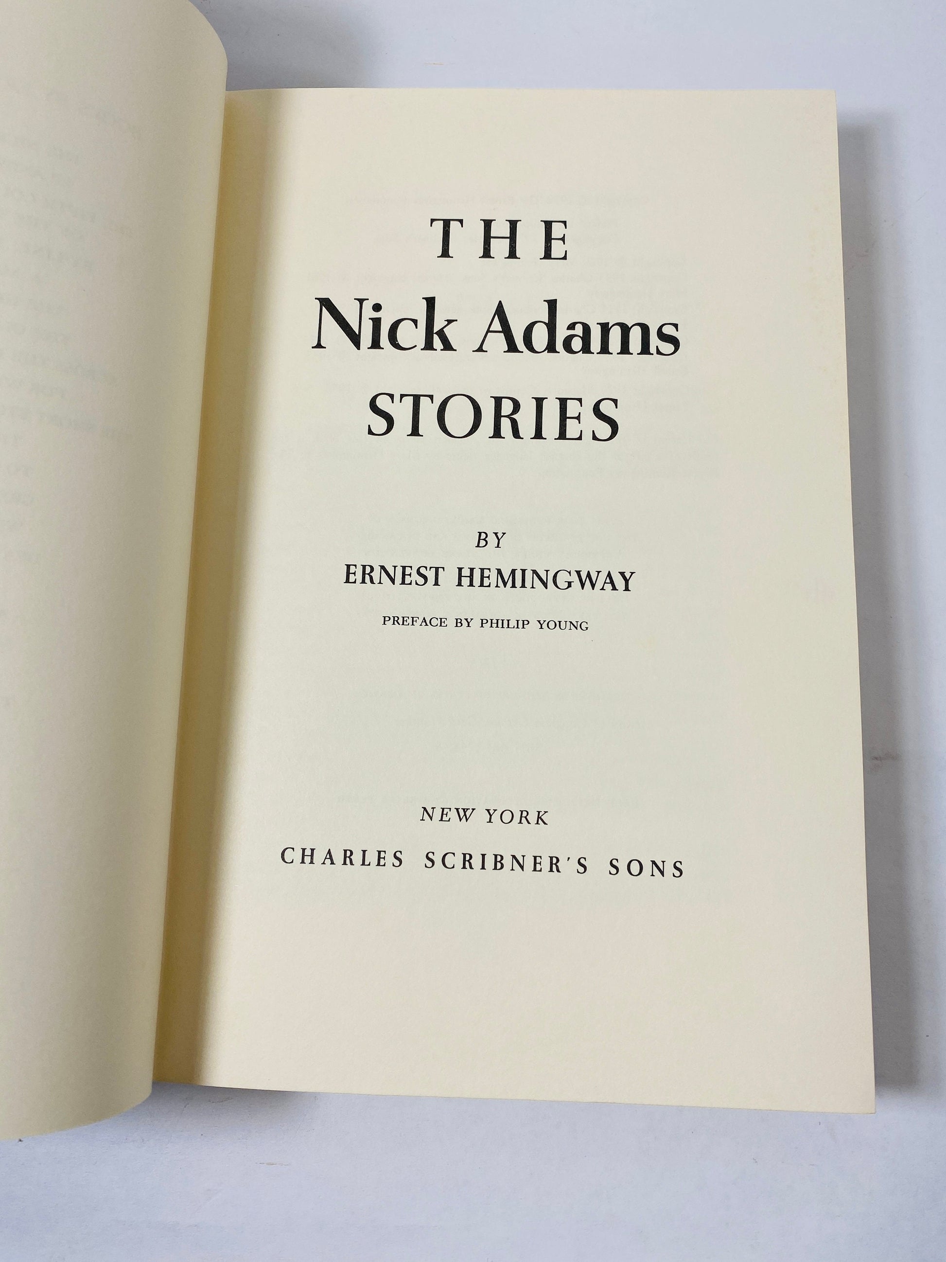 1972 Nick Adams Stories by Ernest Hemingway Vintage book EARLY PRINTING of unpublished view of of Nick's life and development as a writer