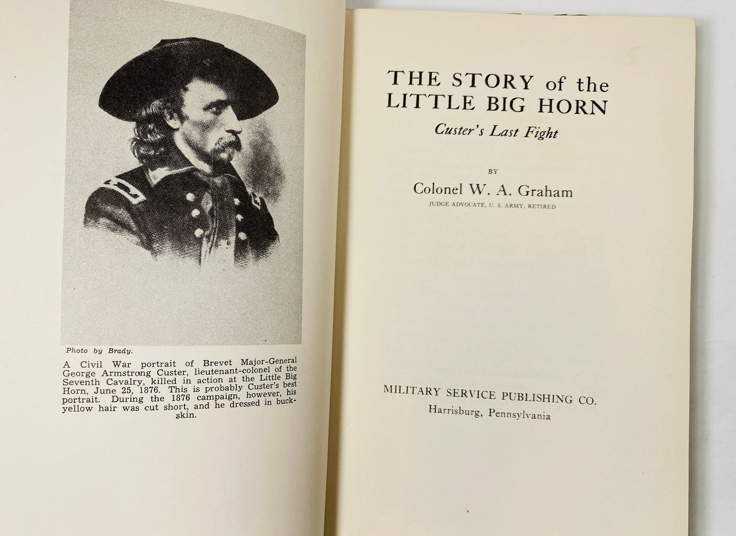 Story of the Little Big Horn Custer's Last Fight Vintage book by Colonel Graham circa 1952 includes maps photographs and illustrations