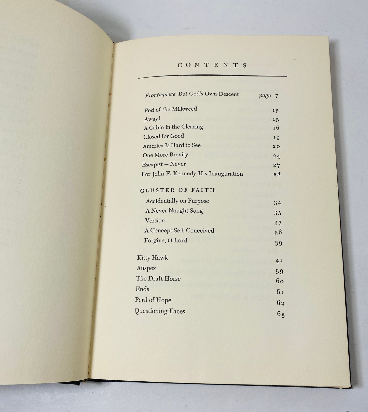 In the Clearing Poetry of Robert Frost vintage book circa 1963 Pulitzer Prize contains the poem For John F Kennedy His Inauguration