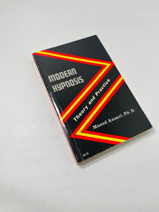 Modern Hypnosis vintage paperback book by Masud Ansari circa 1982 Mind Control Method FIRST paperback printing.