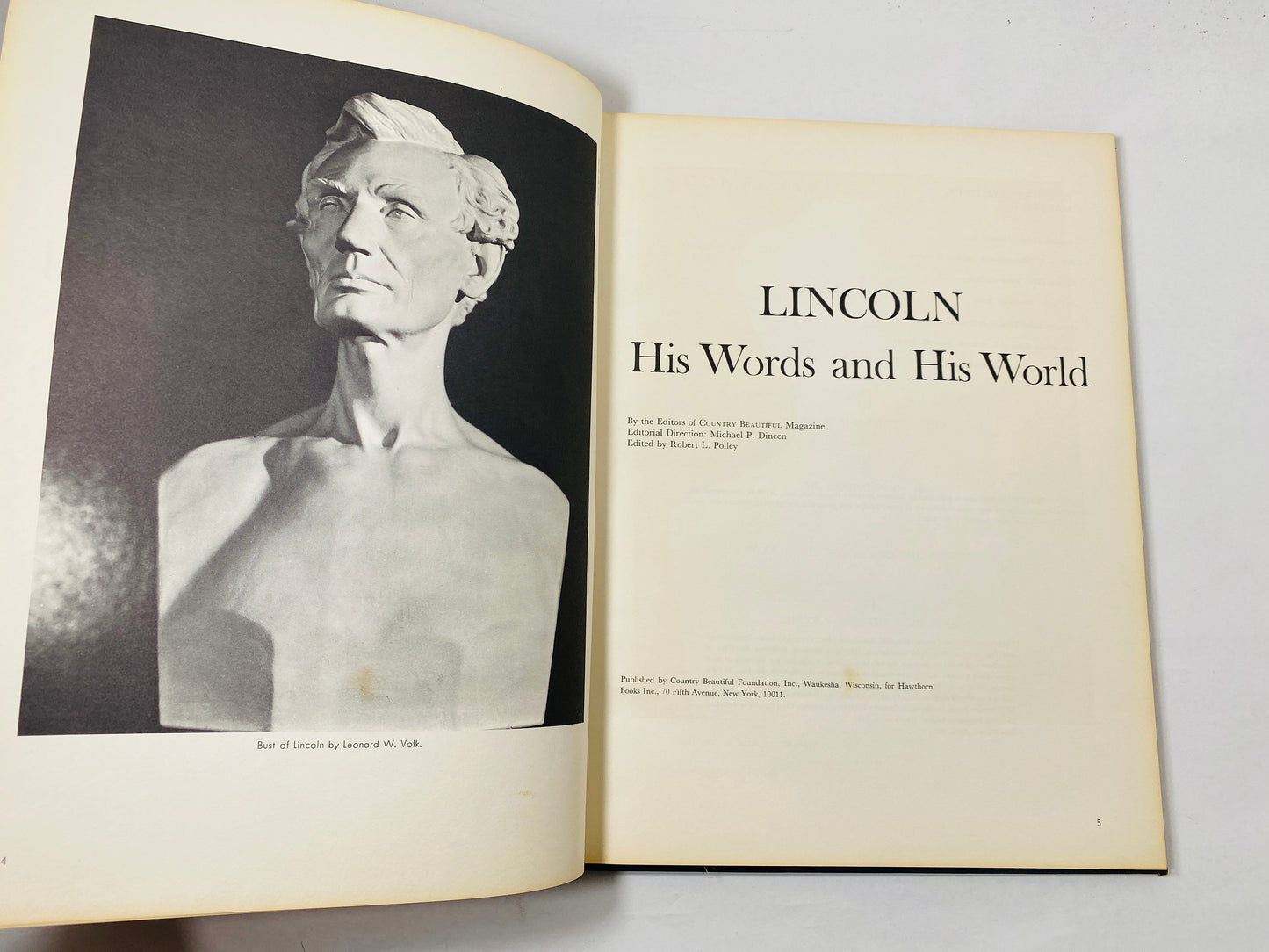 Abraham Lincoln vintage book circa 1965 His Words and World Pictorial Narrative of the Civil War Confederate large blue coffee table book