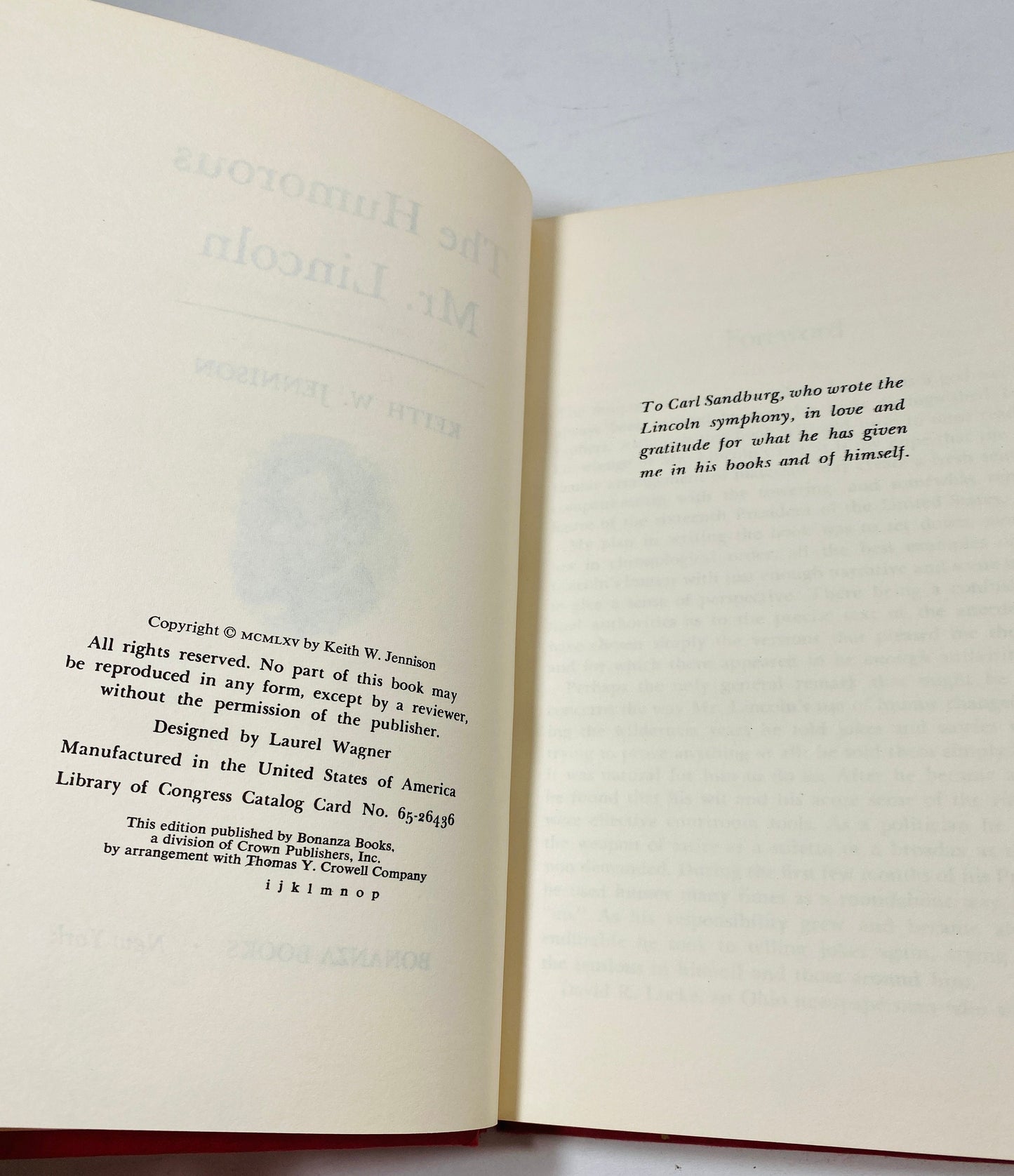 1965 Abraham Lincoln vintage book by Keith Johnson details the humorous side of the president with narrative examples and anecdotes jokes