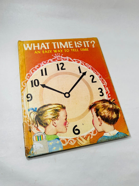 What time is it? Vintage Book about learning how to tell time circa 1974 LARGE childrens book about telling time on a clock educational