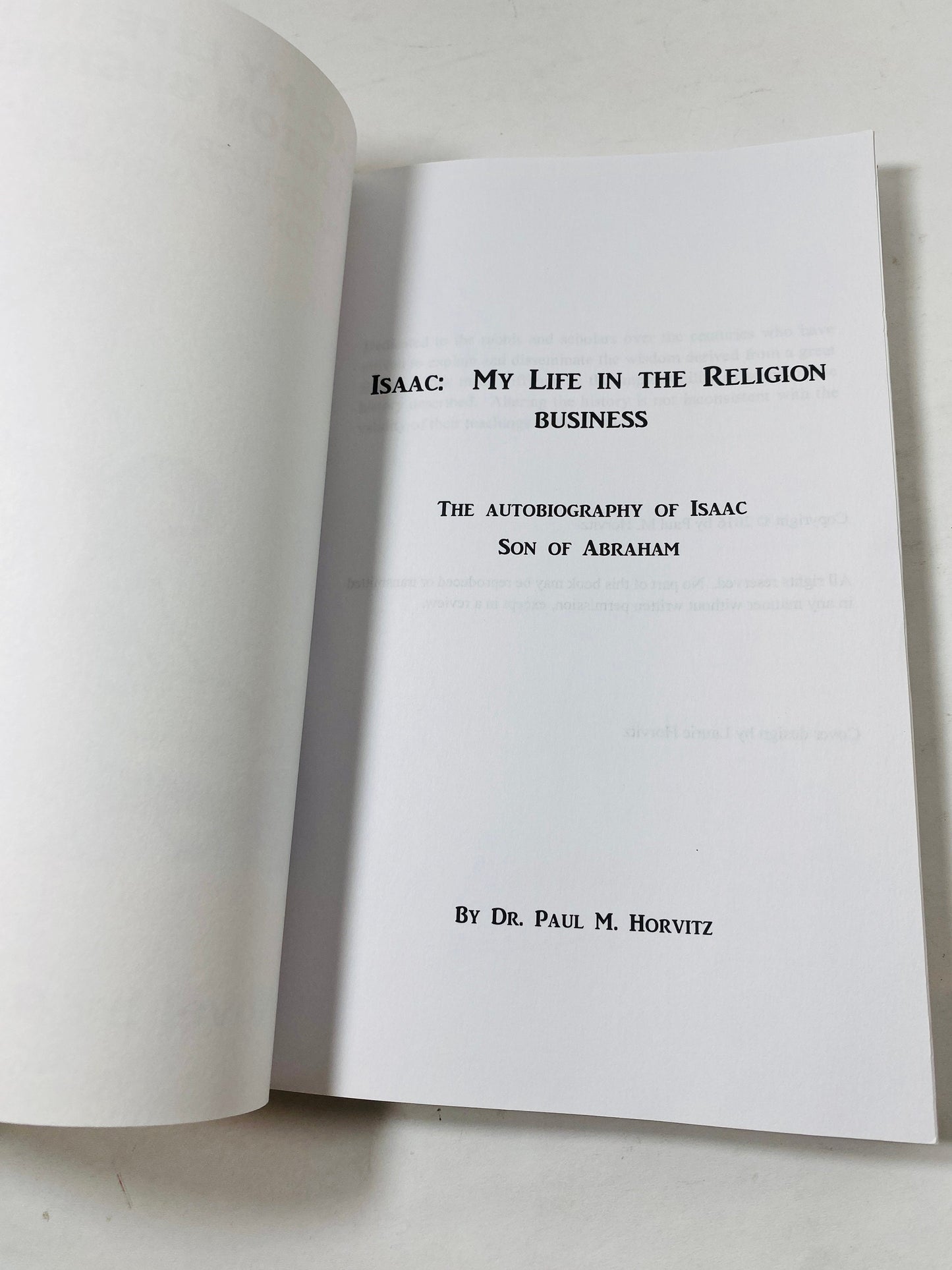 Paul Horvitz Isaac My Life in the Religion Business vintage paperback book Jewish Abraham son moral teachings modern age Judaism